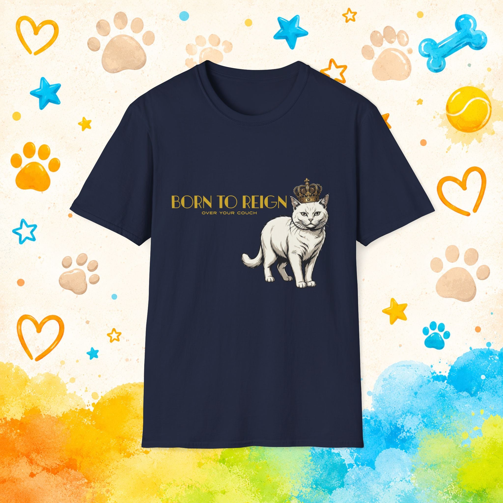 Cat Born to ReignT-Shirt