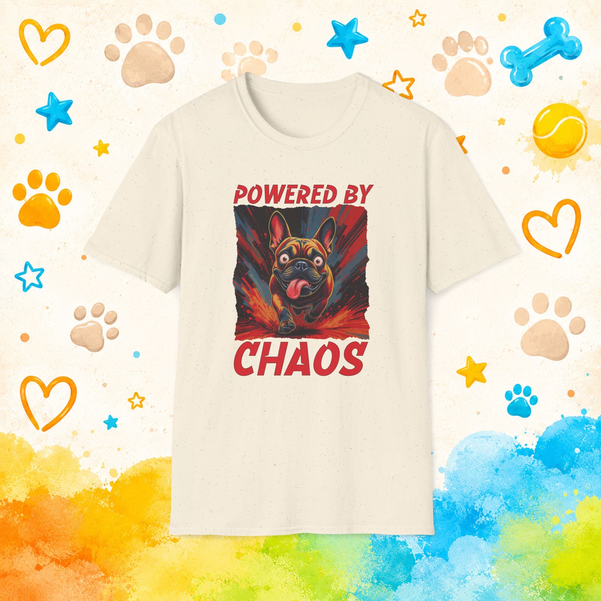 Powered by Chaos T-Shirt — Funny French Bulldog Graphic Tee