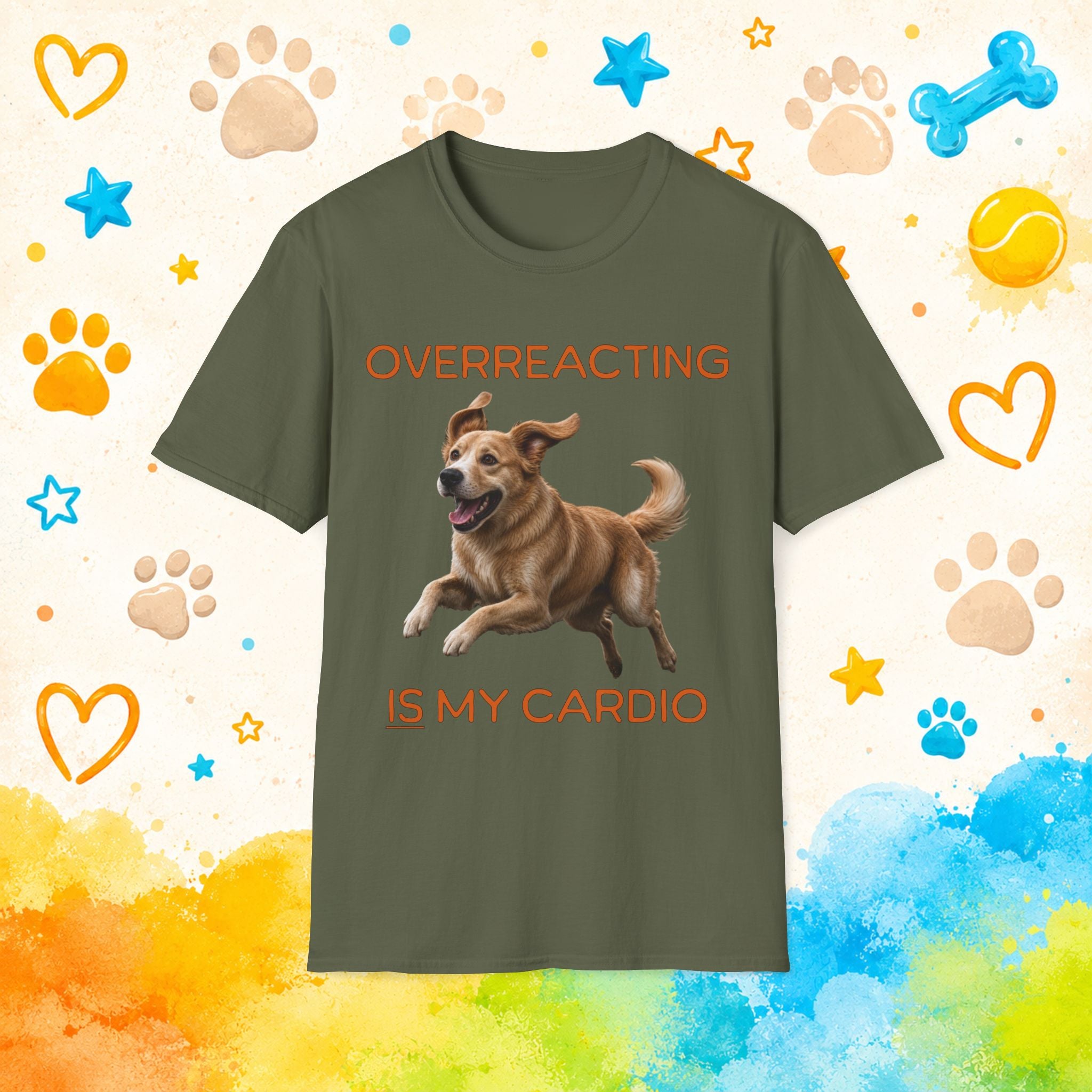 Golden Retriever "Overreacting Is My Cardio" Funny Dog Graphic T-Shirt