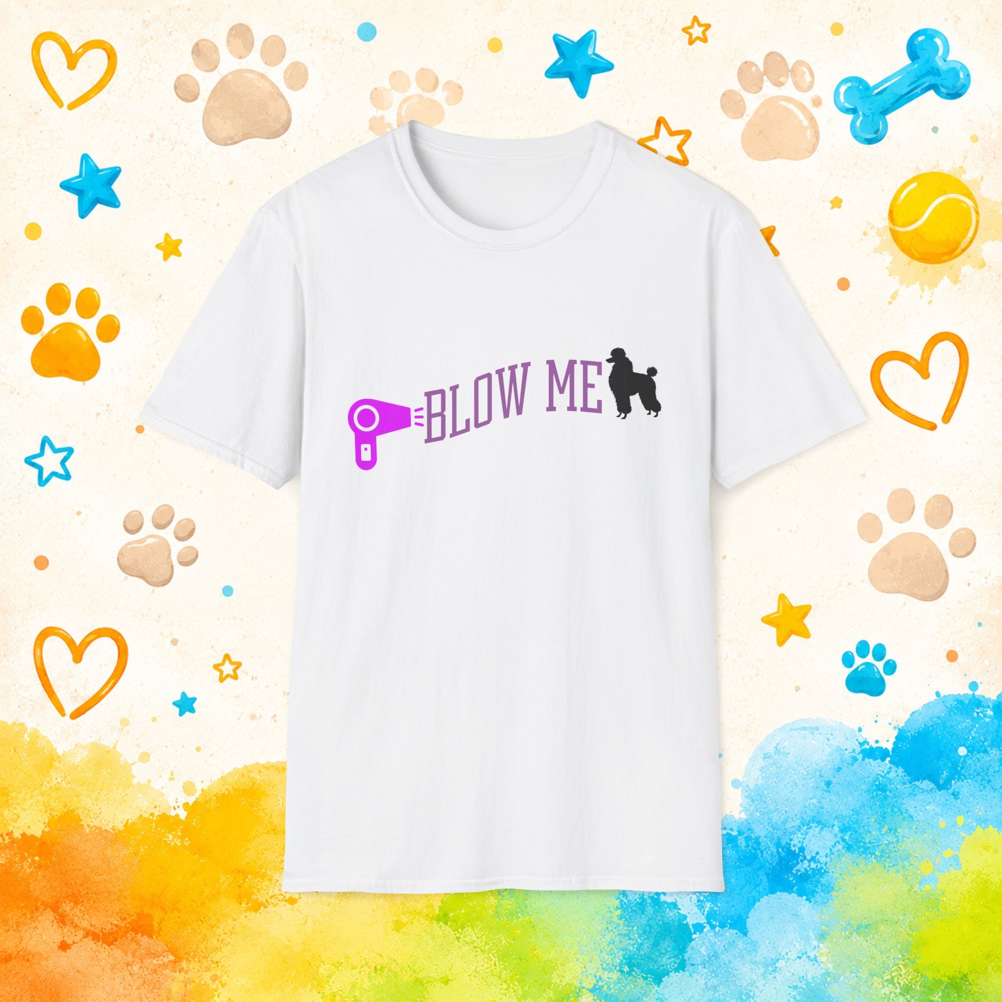 Poodle "Blow Me" Funny Hair Dryer T-shirt
