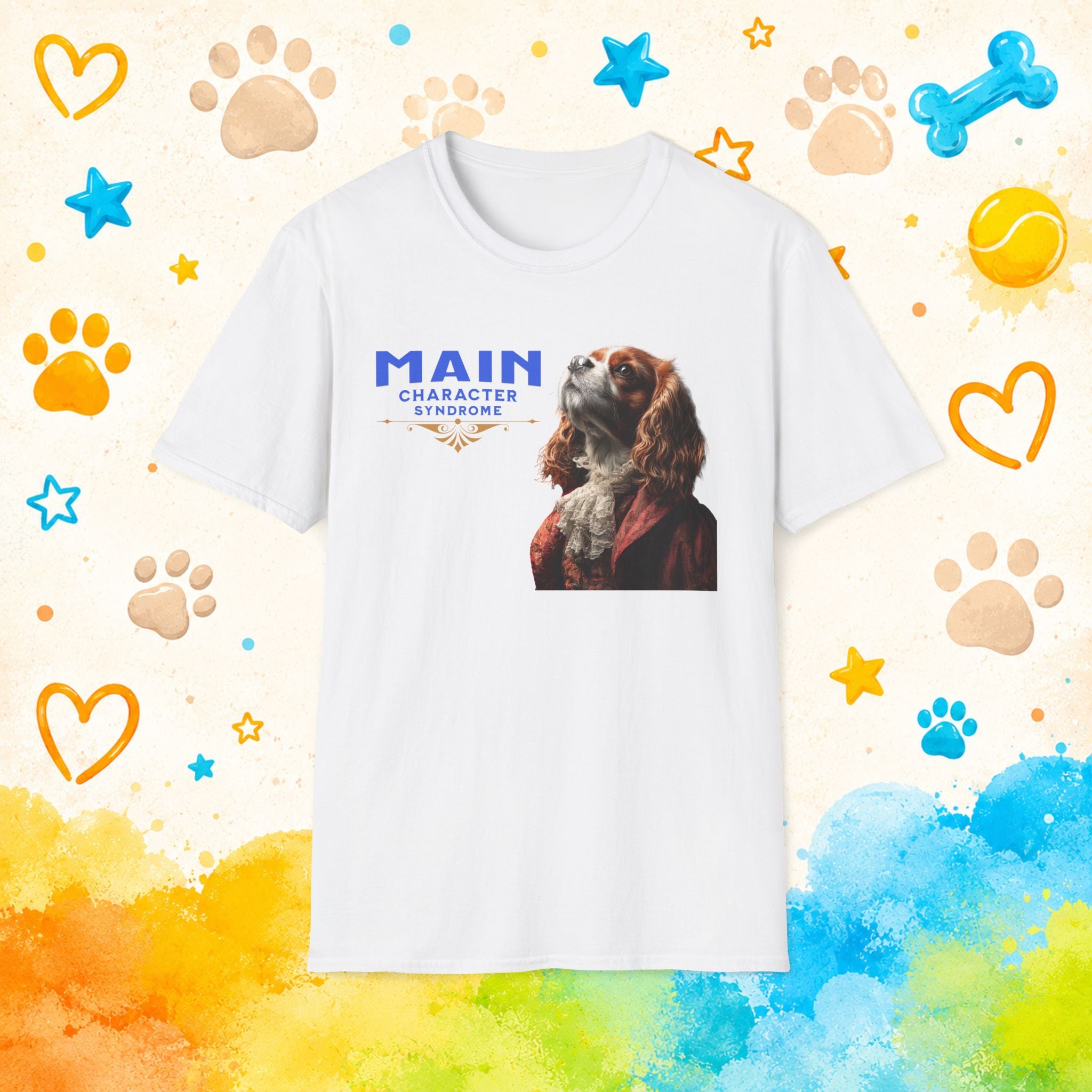 Cavalier King Charles Main Character Syndrome Funny Dog T-Shirt