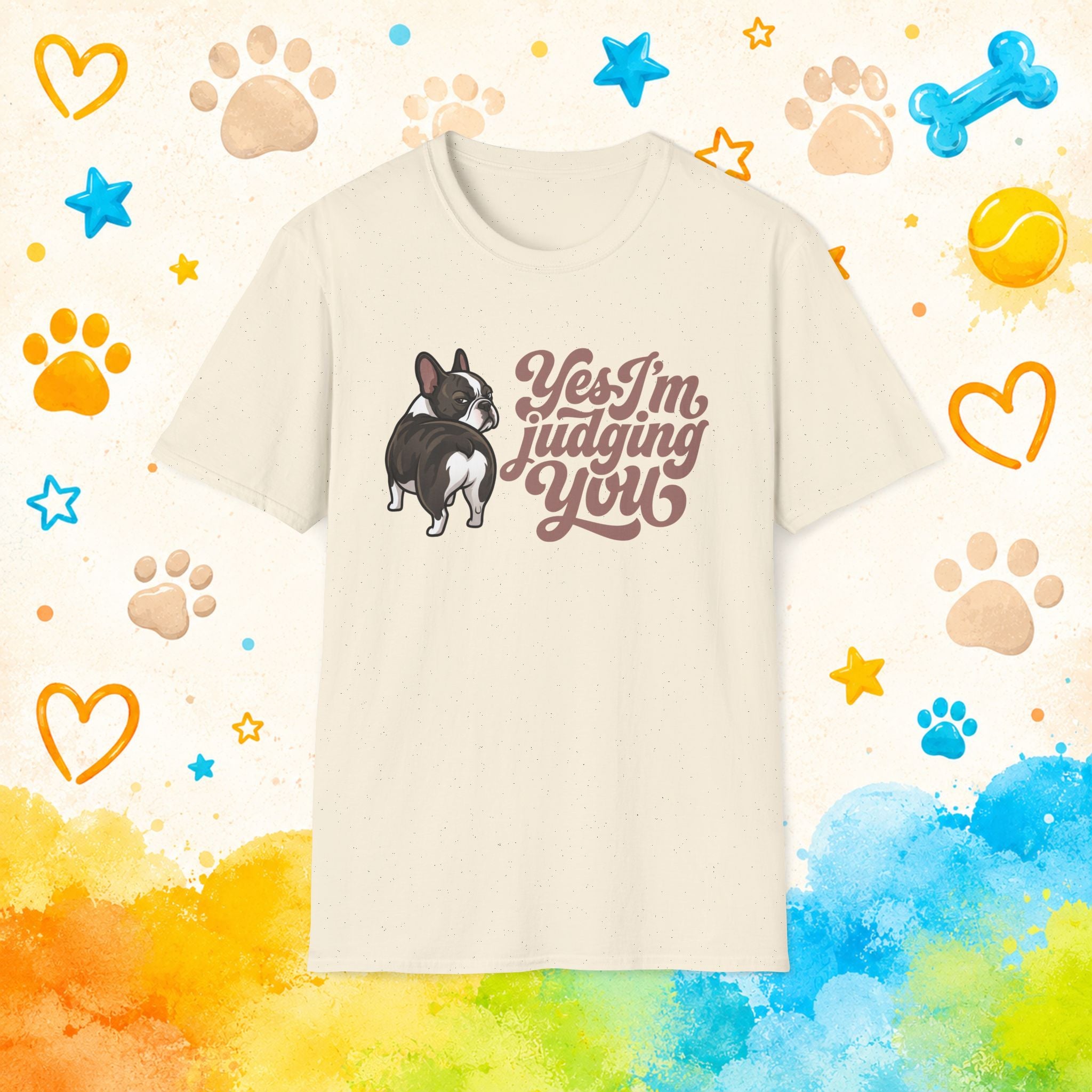 Funny French Bulldog T-Shirt – "Yes I’m Judging You" Cute Dog Graphic Tee