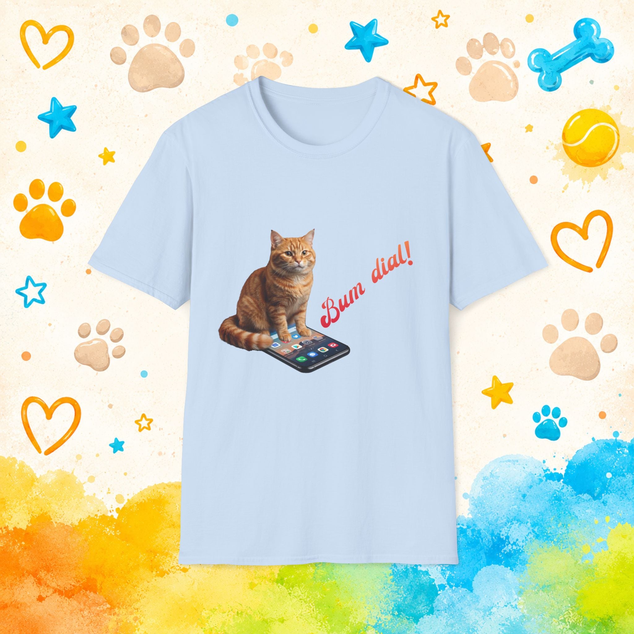 Cat “Bum dial!” Funny T-shirt