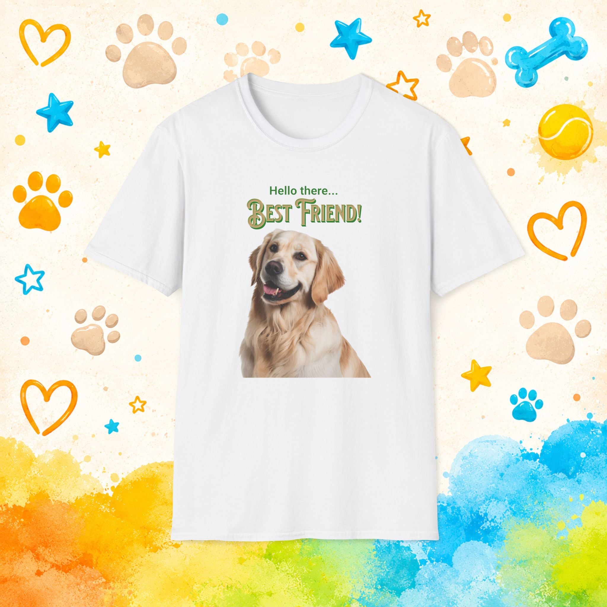 Golden Retriever Hello There… Best Friend! T‑Shirt