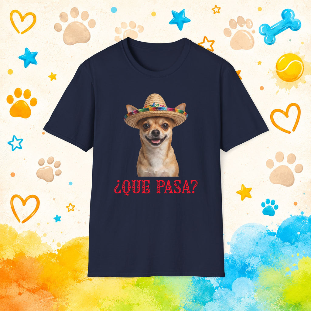 Que Pasa? Funny Chihuahua Sombrero T-Shirt – Fiesta Dog Lover Tee