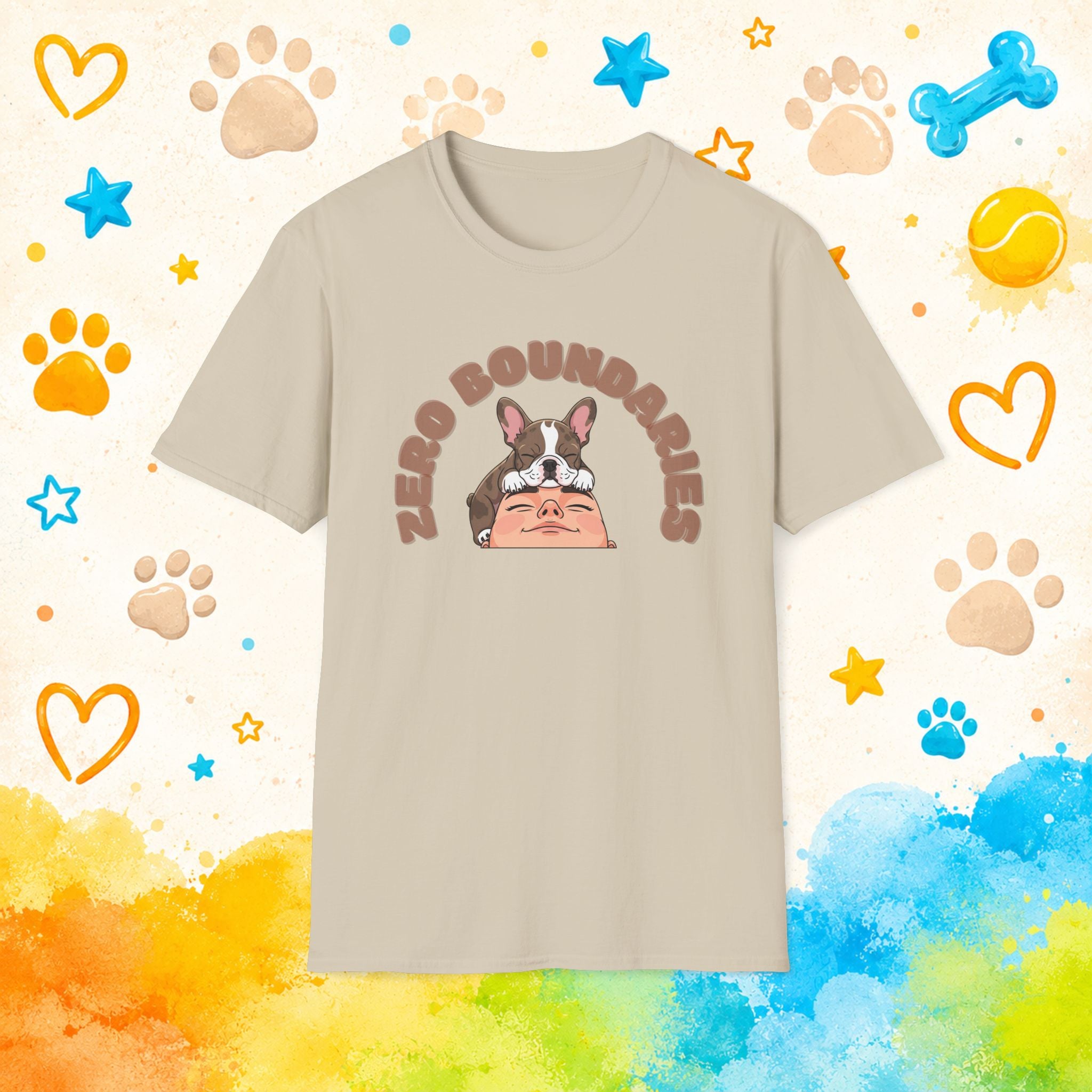 Zero Boundaries Funny French Bulldog T-Shirt – Frenchie Lover Dog Humor Tee