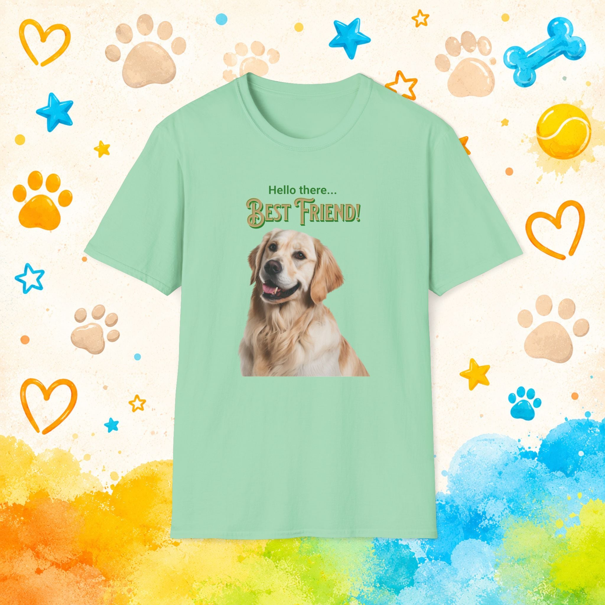 Golden Retriever Hello There… Best Friend! T‑Shirt