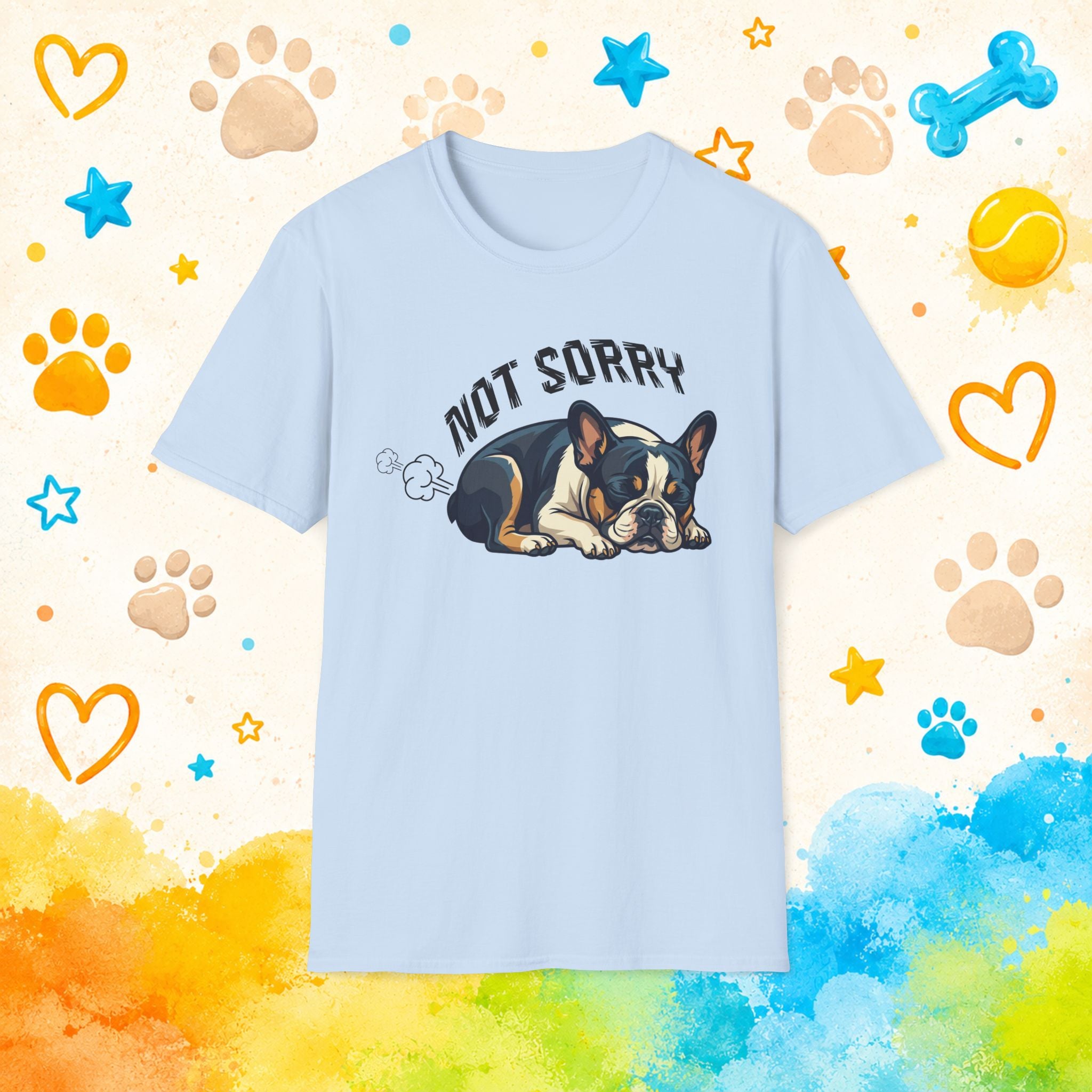 French Bulldog Not Sorry Shirt | Funny Frenchie Fart T Shirt | Cute Dog Meme Tee | Toxic French Bulldog Graphic Tee