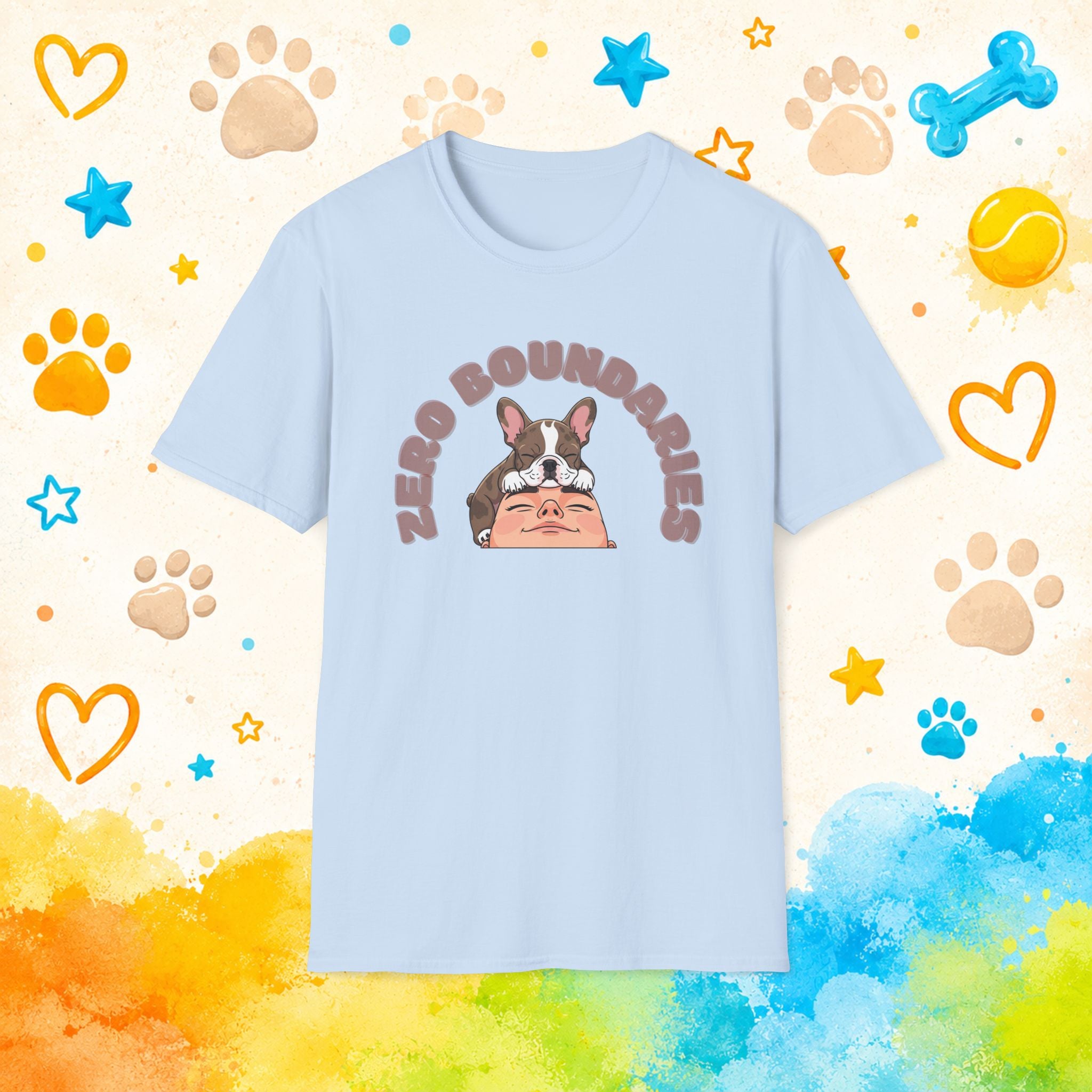 Zero Boundaries Funny French Bulldog T-Shirt – Frenchie Lover Dog Humor Tee