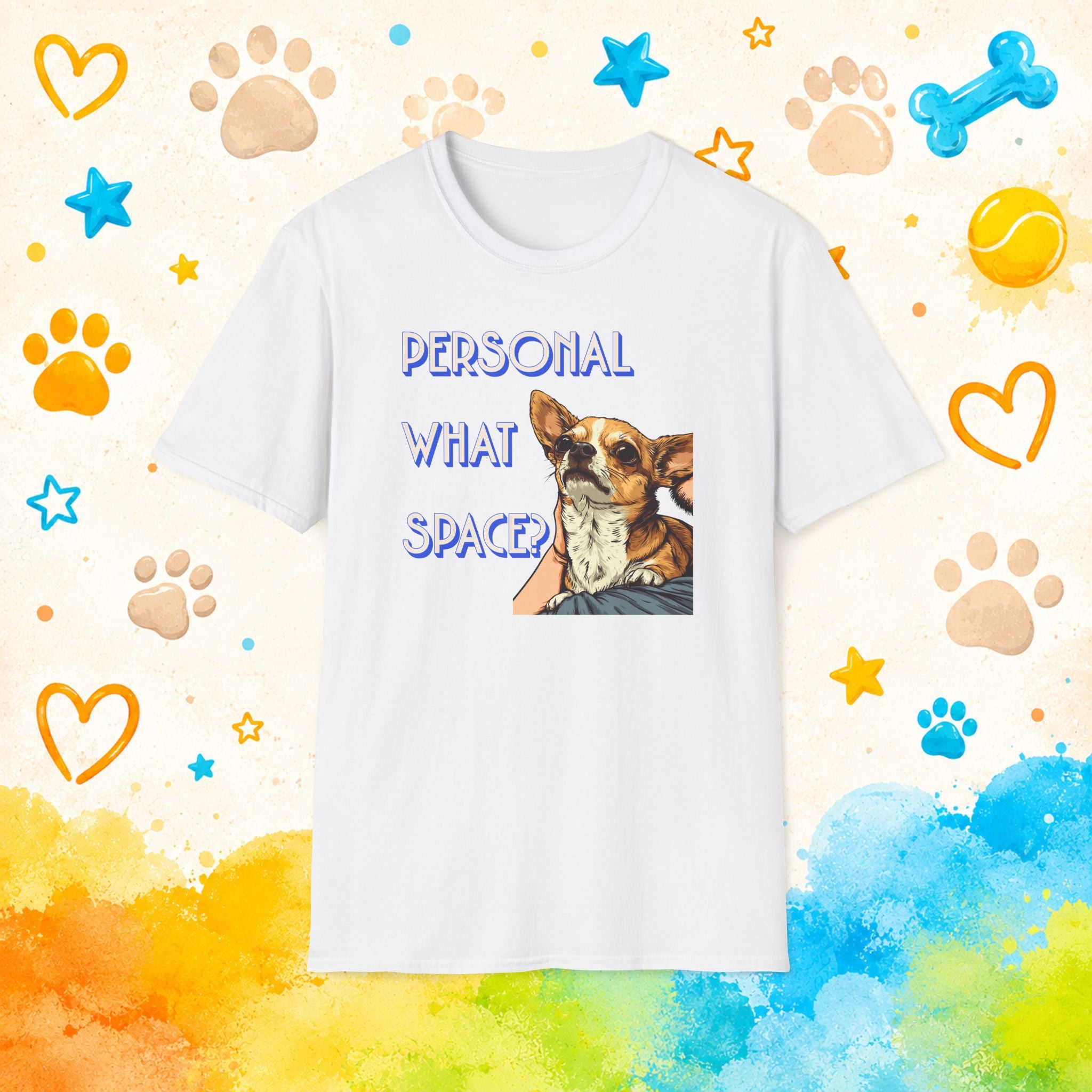 Chihuahua Personal What Space? Funny T-Shirt
