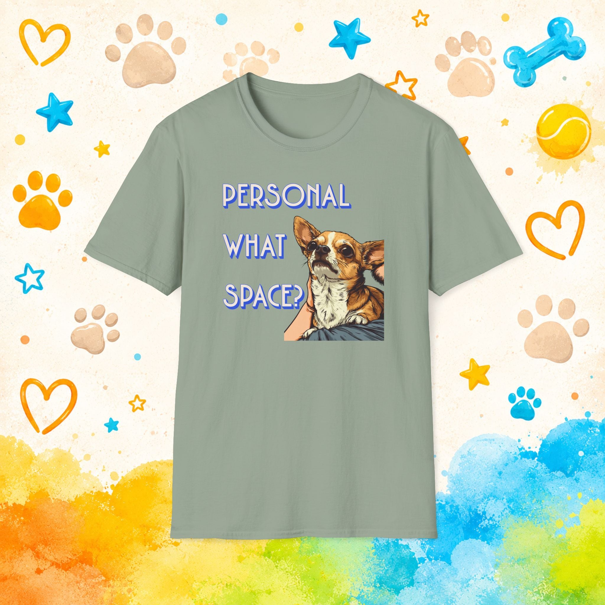 Chihuahua Personal What Space? Funny T-Shirt