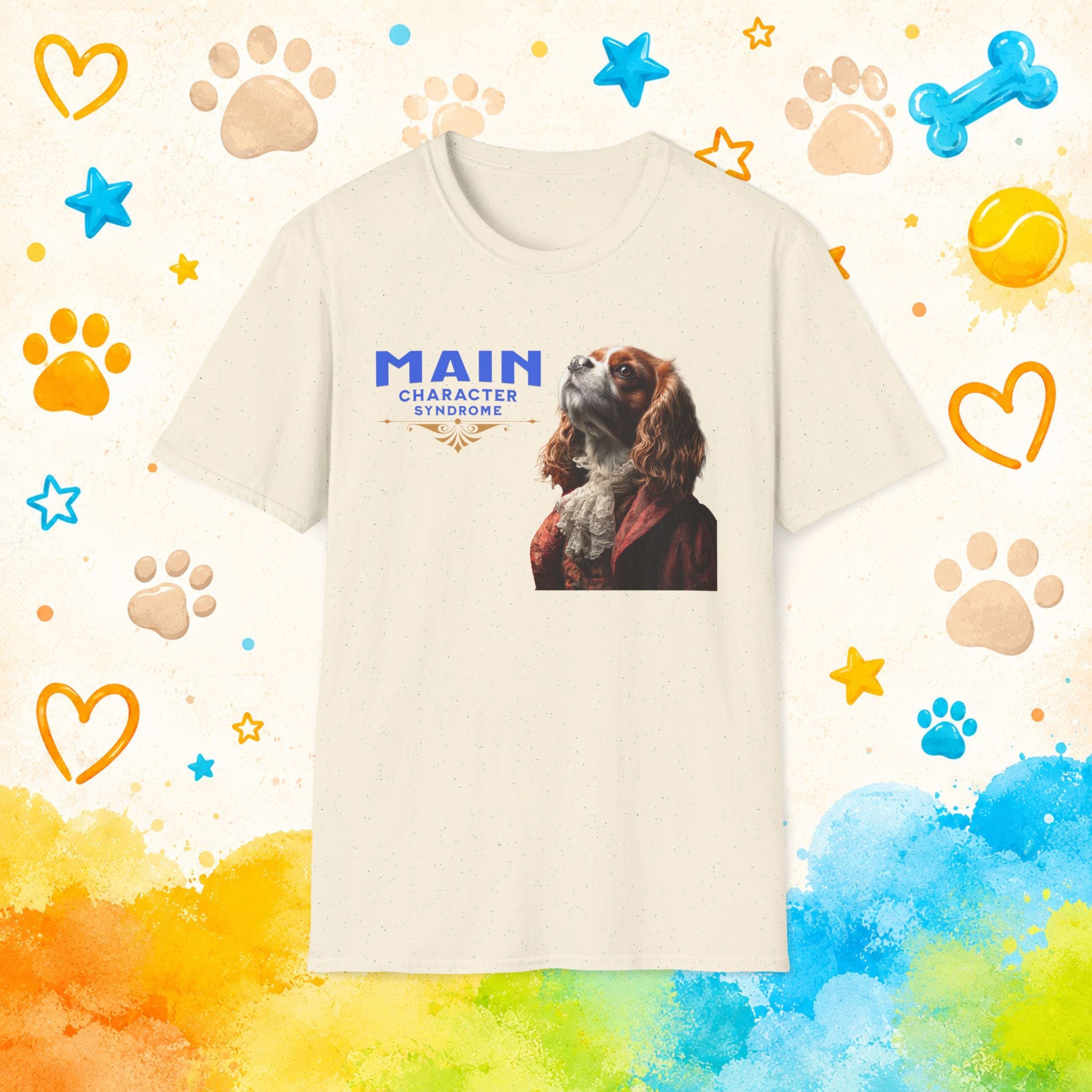 Cavalier King Charles Main Character Syndrome Funny Dog T-Shirt