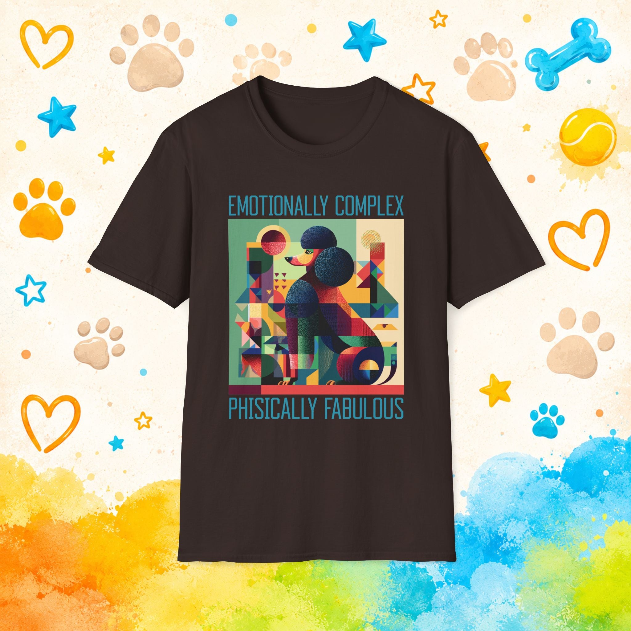 Poodle Emotionally Complex T-Shirt