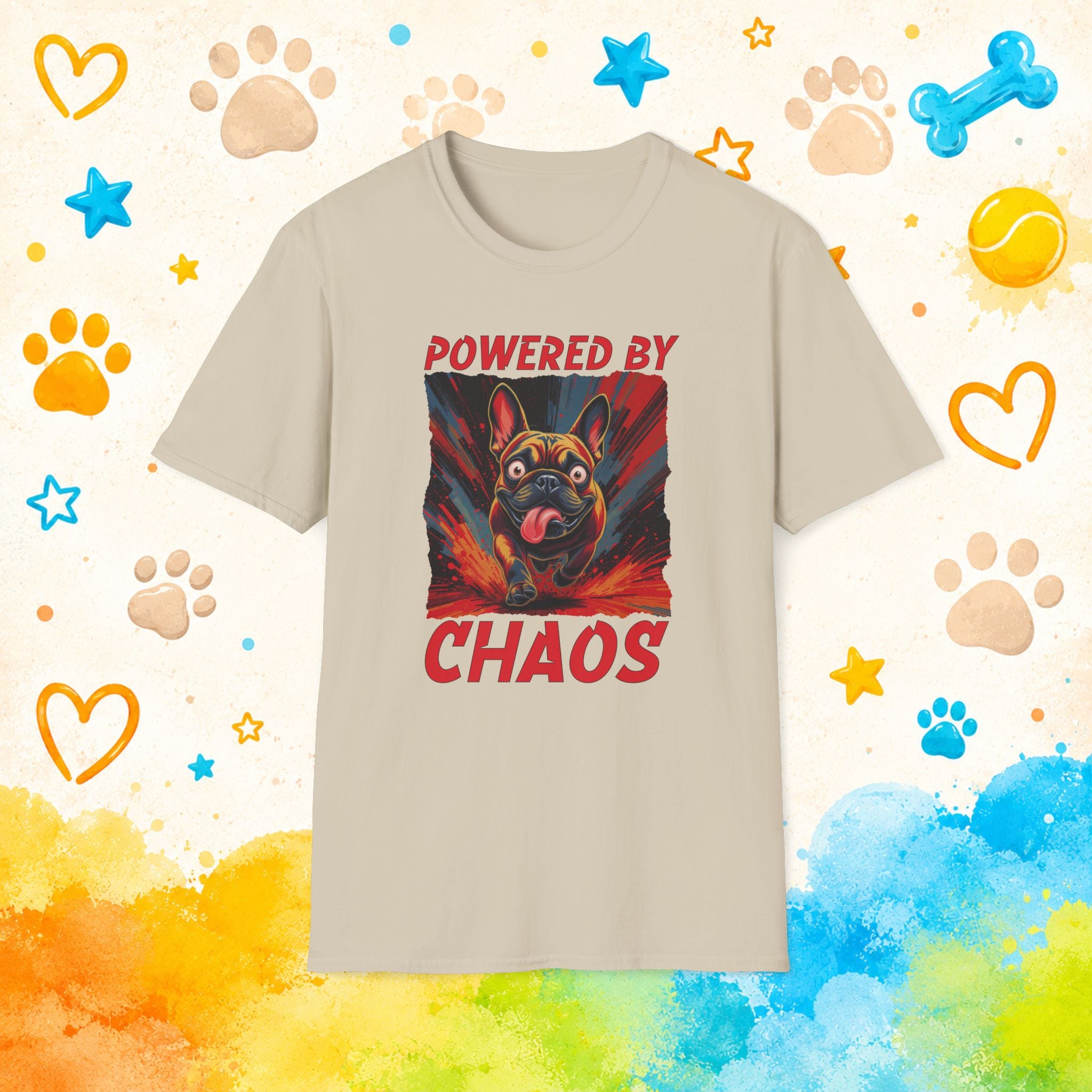 Powered by Chaos T-Shirt — Funny French Bulldog Graphic Tee