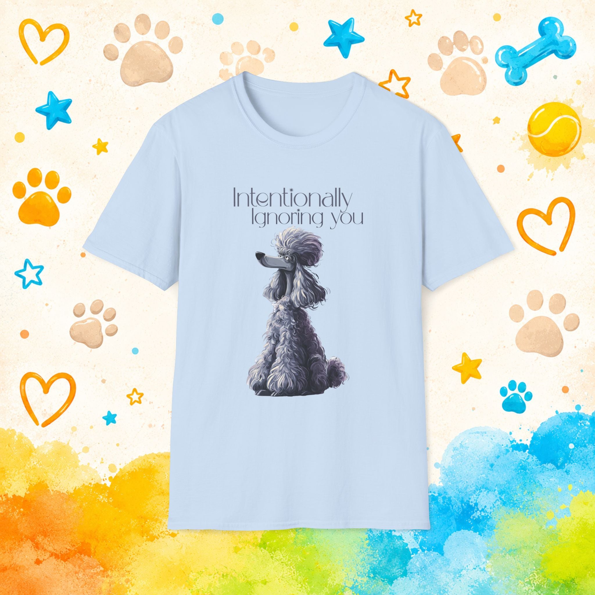 Poodle 'Intentionally Ignoring You' T-Shirt