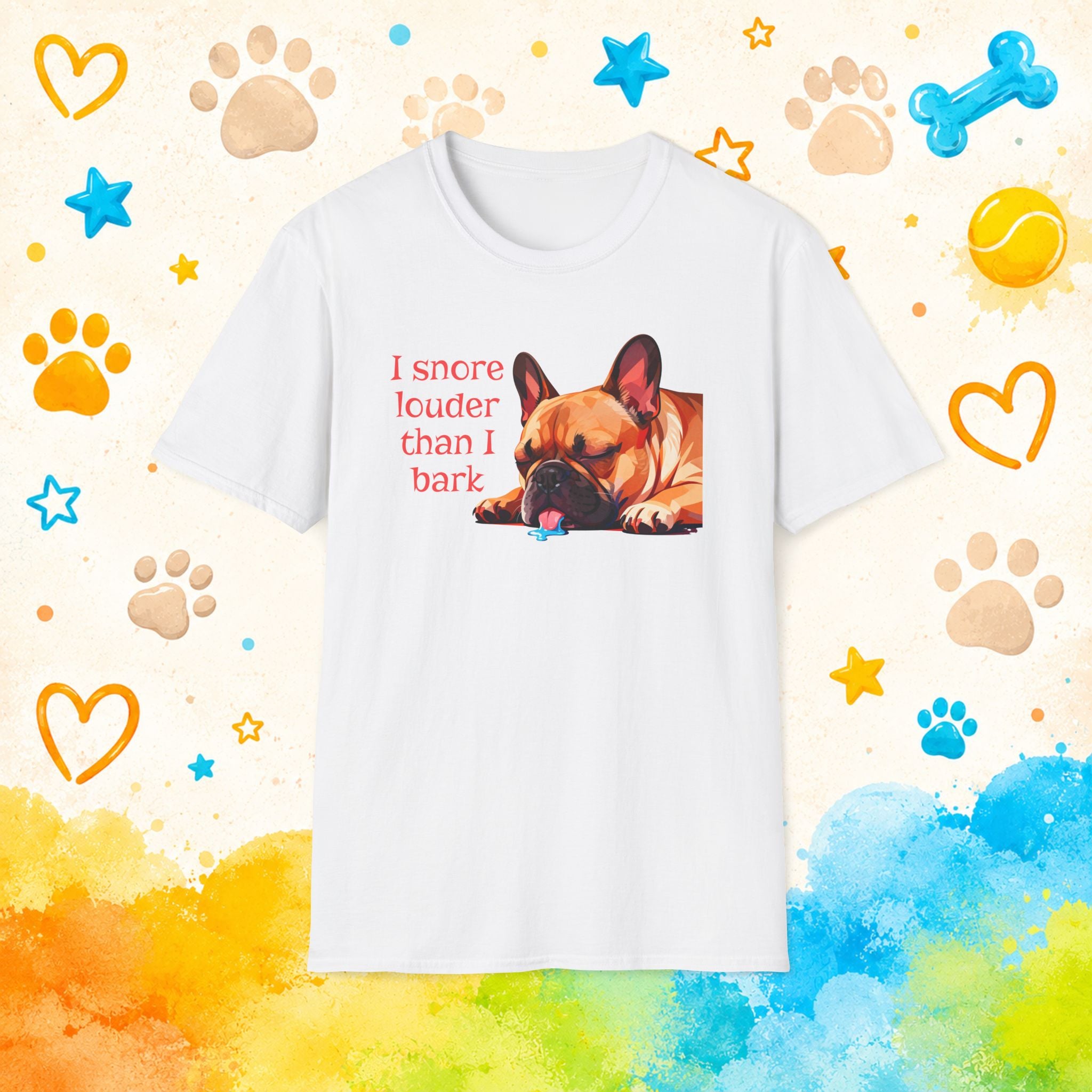 I Snore Louder Than I Bark French Bulldog T-Shirt