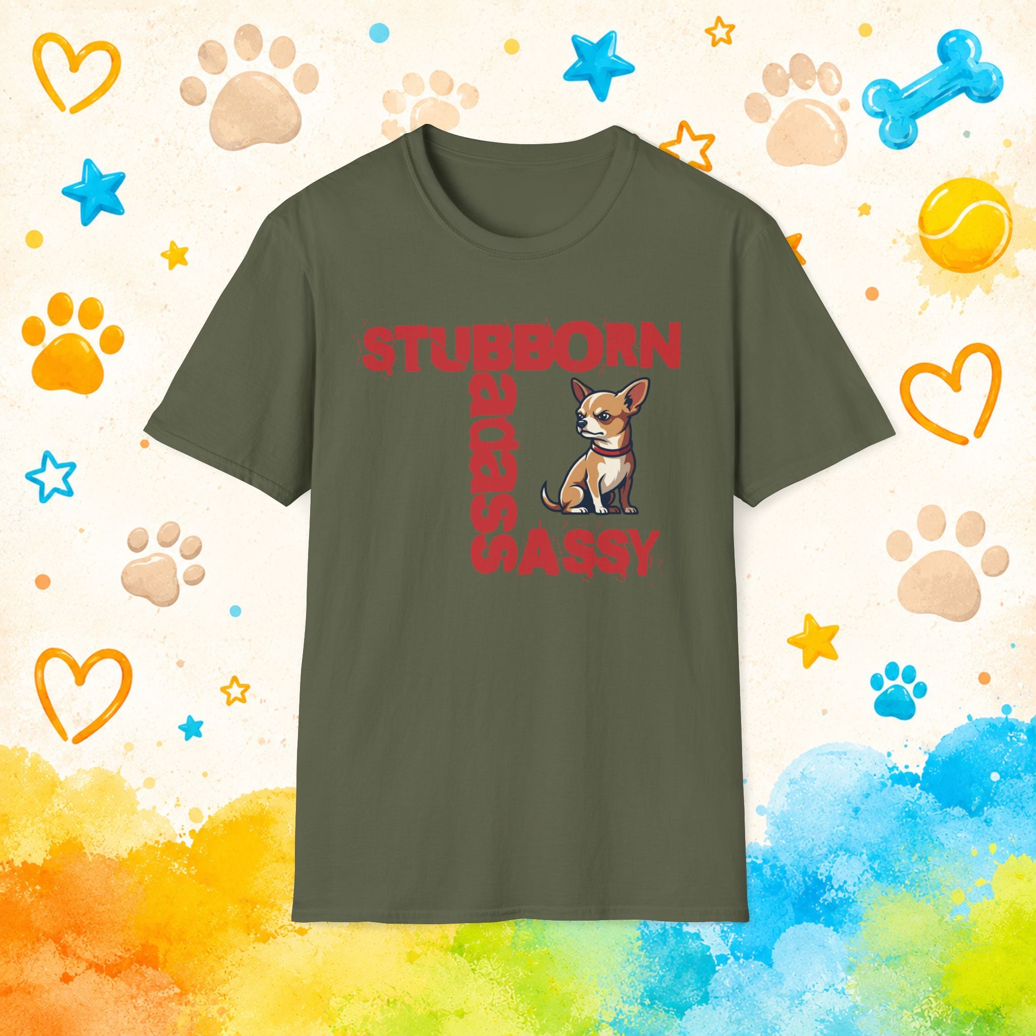 Chihuahua 'Stubborn, Badass, Sassy' T-Shirt - Funny Small Dog Attitude Tee