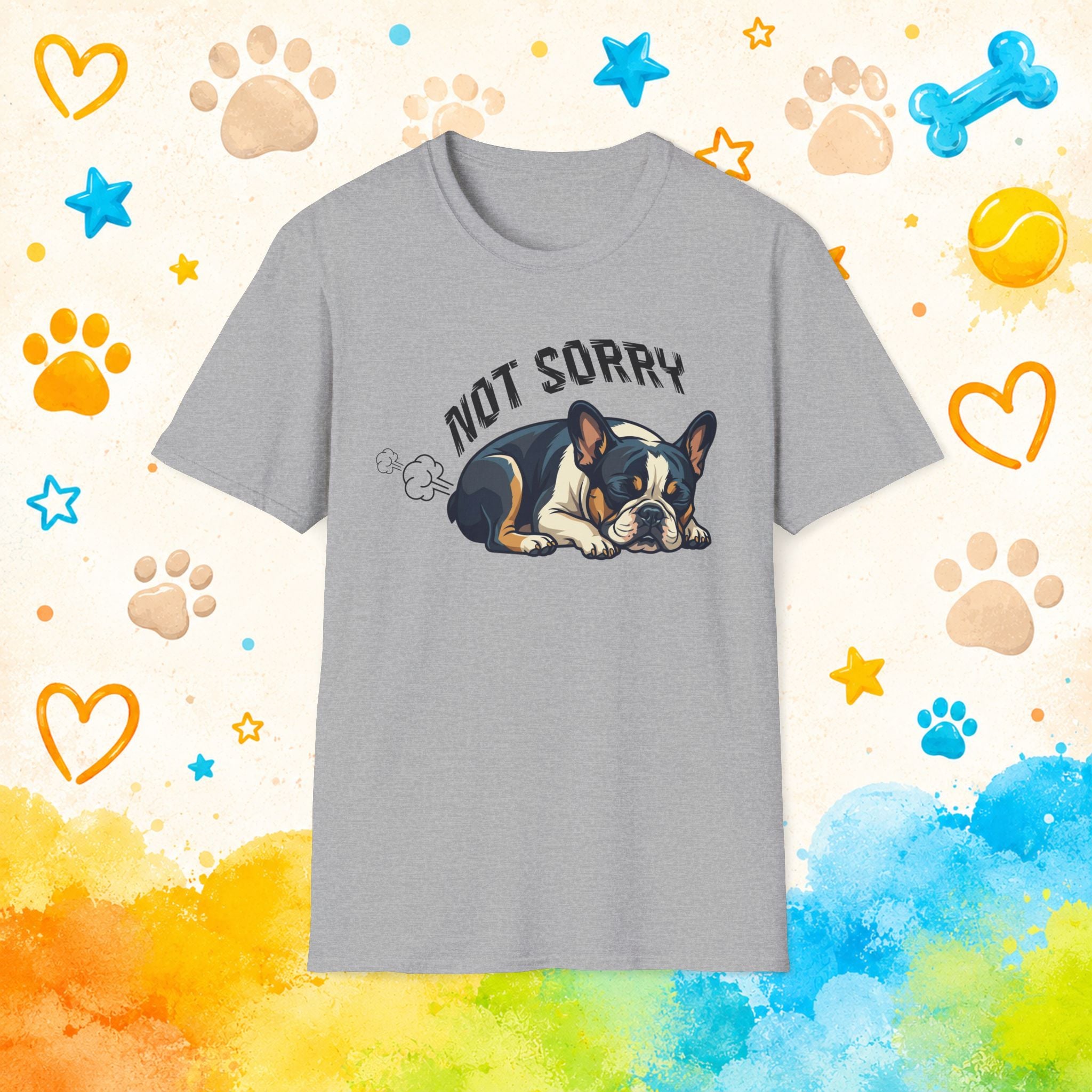 French Bulldog Not Sorry Shirt | Funny Frenchie Fart T Shirt | Cute Dog Meme Tee | Toxic French Bulldog Graphic Tee