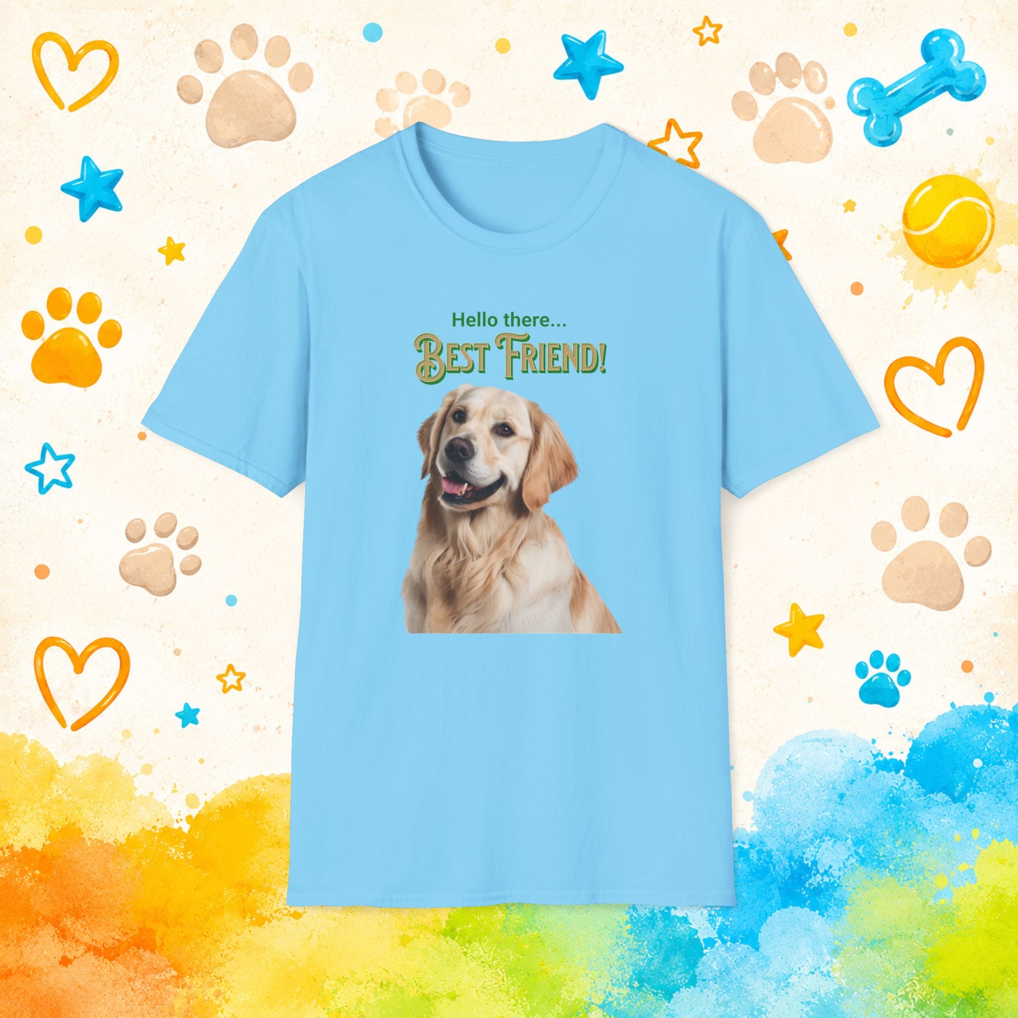Golden Retriever Hello There… Best Friend! T‑Shirt