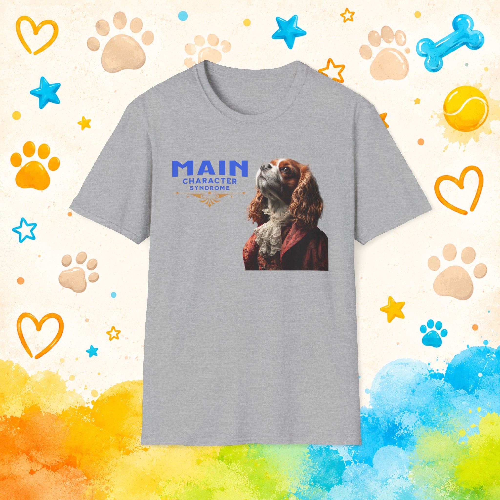 Cavalier King Charles Main Character Syndrome Funny Dog T-Shirt