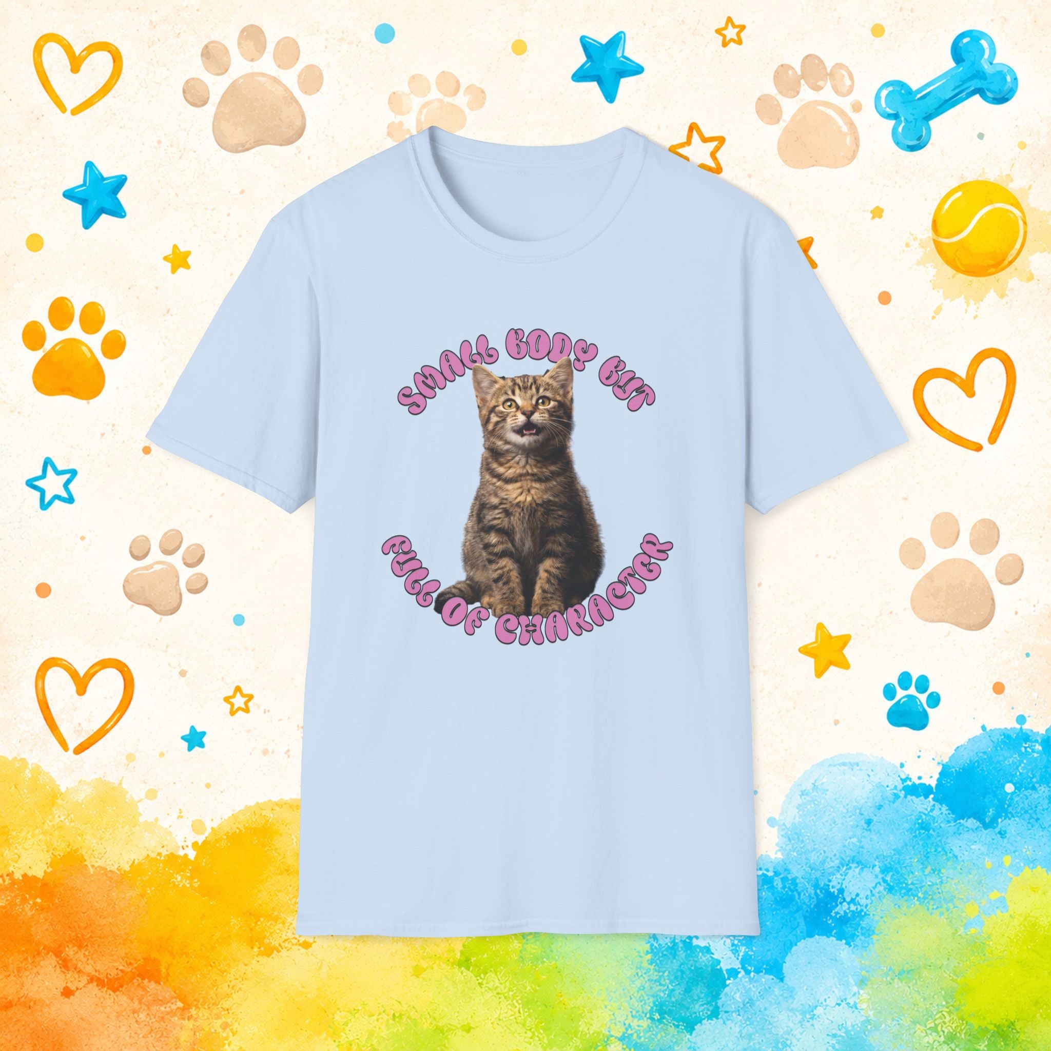 Cat "Small Body, But Full of Character" T-shirt
