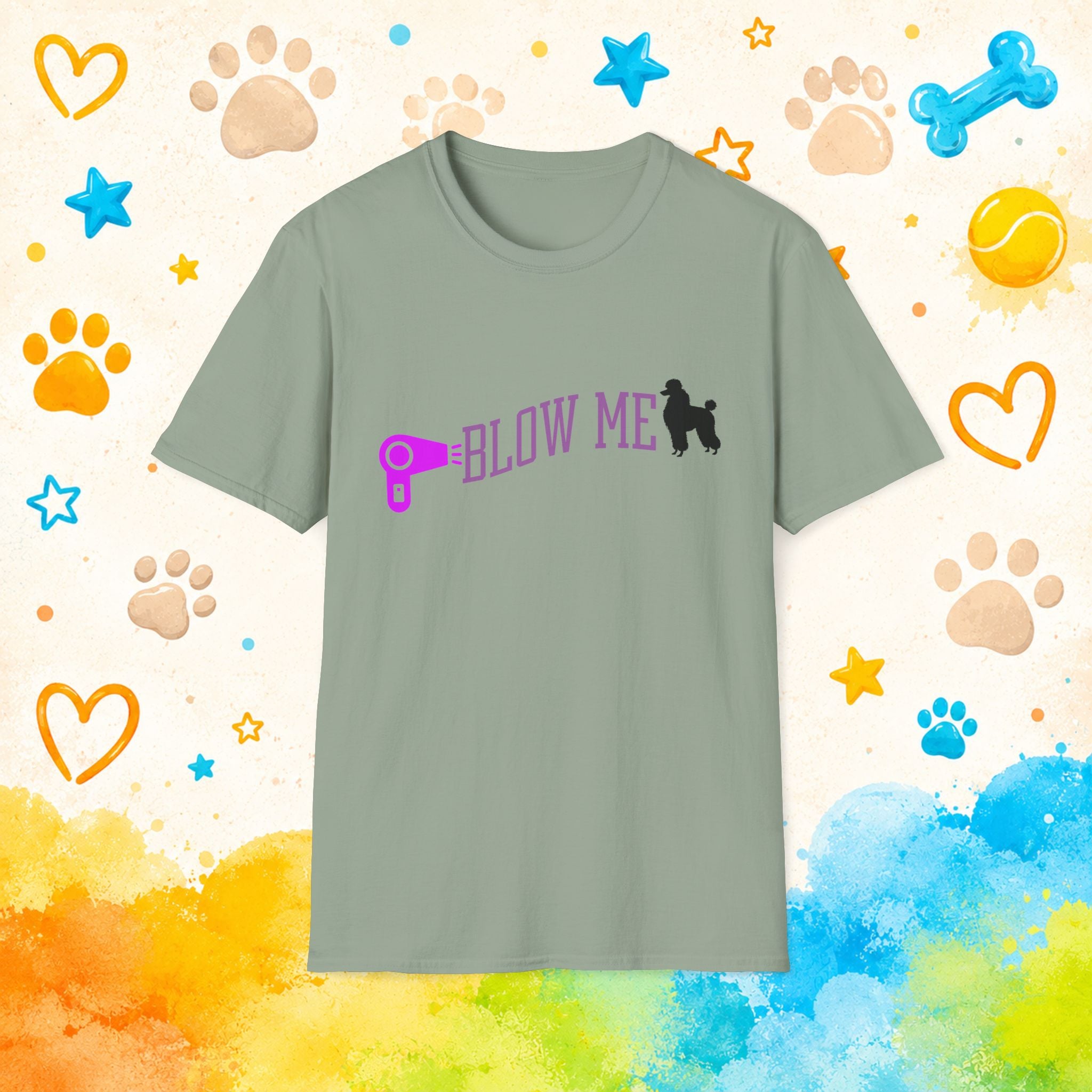 Poodle "Blow Me" Funny Hair Dryer T-shirt