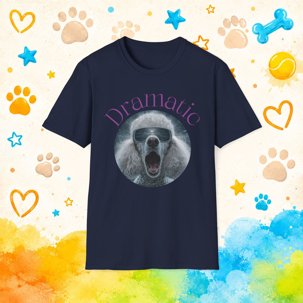 Poodle Dramatic Funny T-shirt