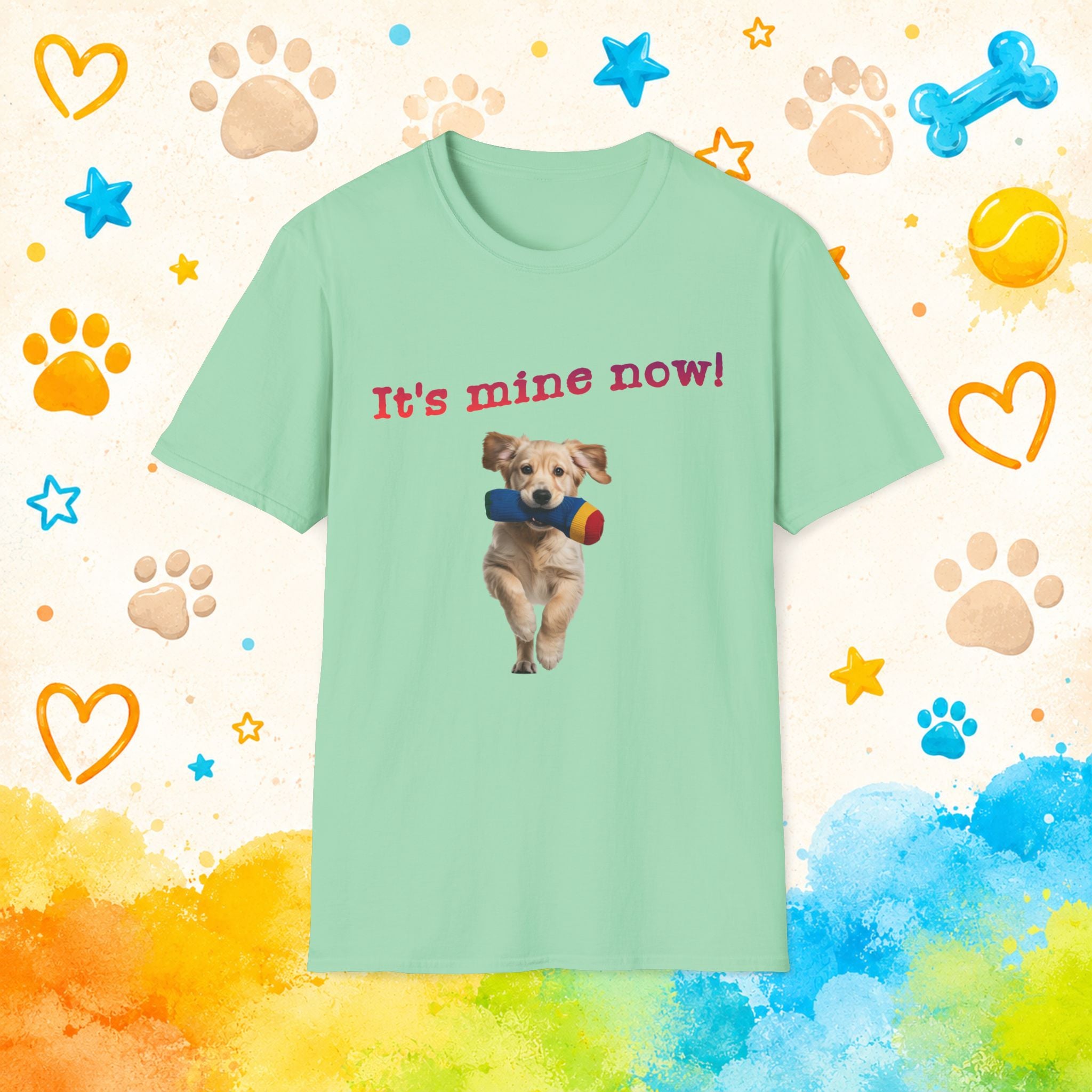 Golden Retriever "It's Mine Now!" Puppy Throwing Toy T-Shirt