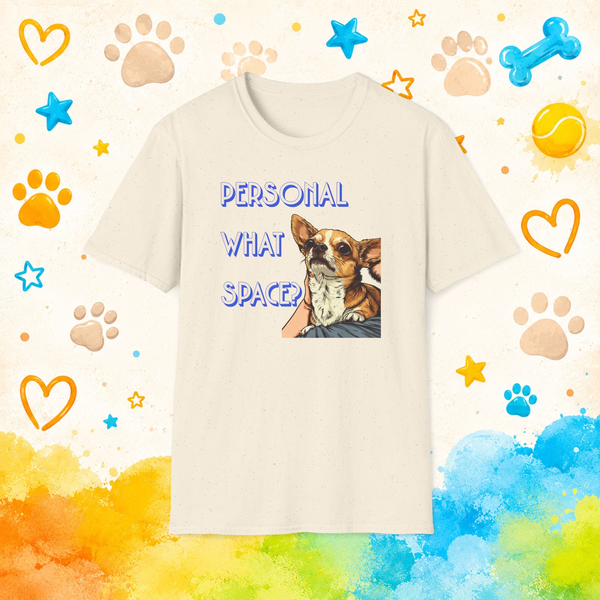 Chihuahua Personal What Space? Funny T-Shirt