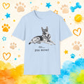 German Shepherd "No... You Move!" Funny T-Shirt