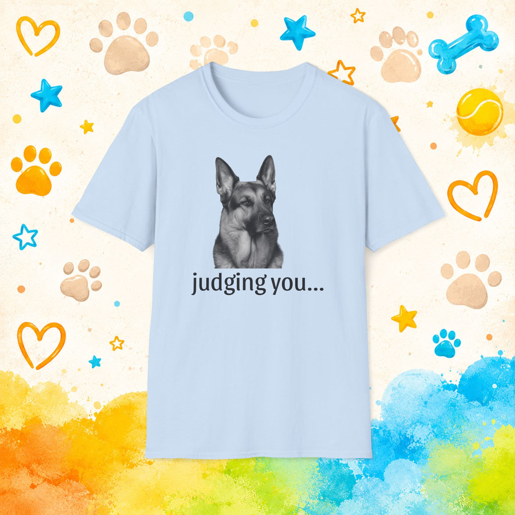 German Shepherd Judging You Funny T-shirt