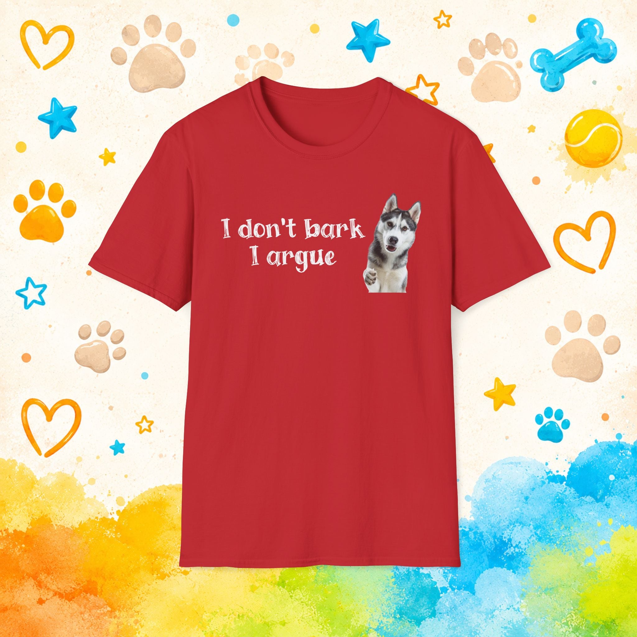 I Don't Bark, I Argue – Funny Husky Shirt for Siberian Husky Owners and Dog Lovers