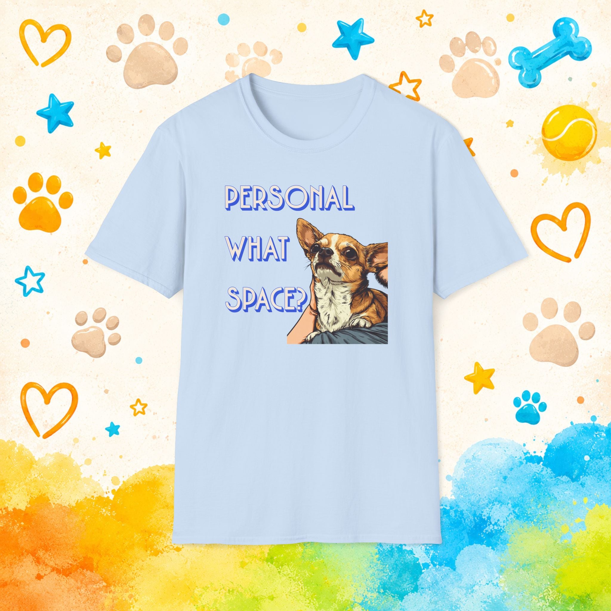 Chihuahua Personal What Space? Funny T-Shirt