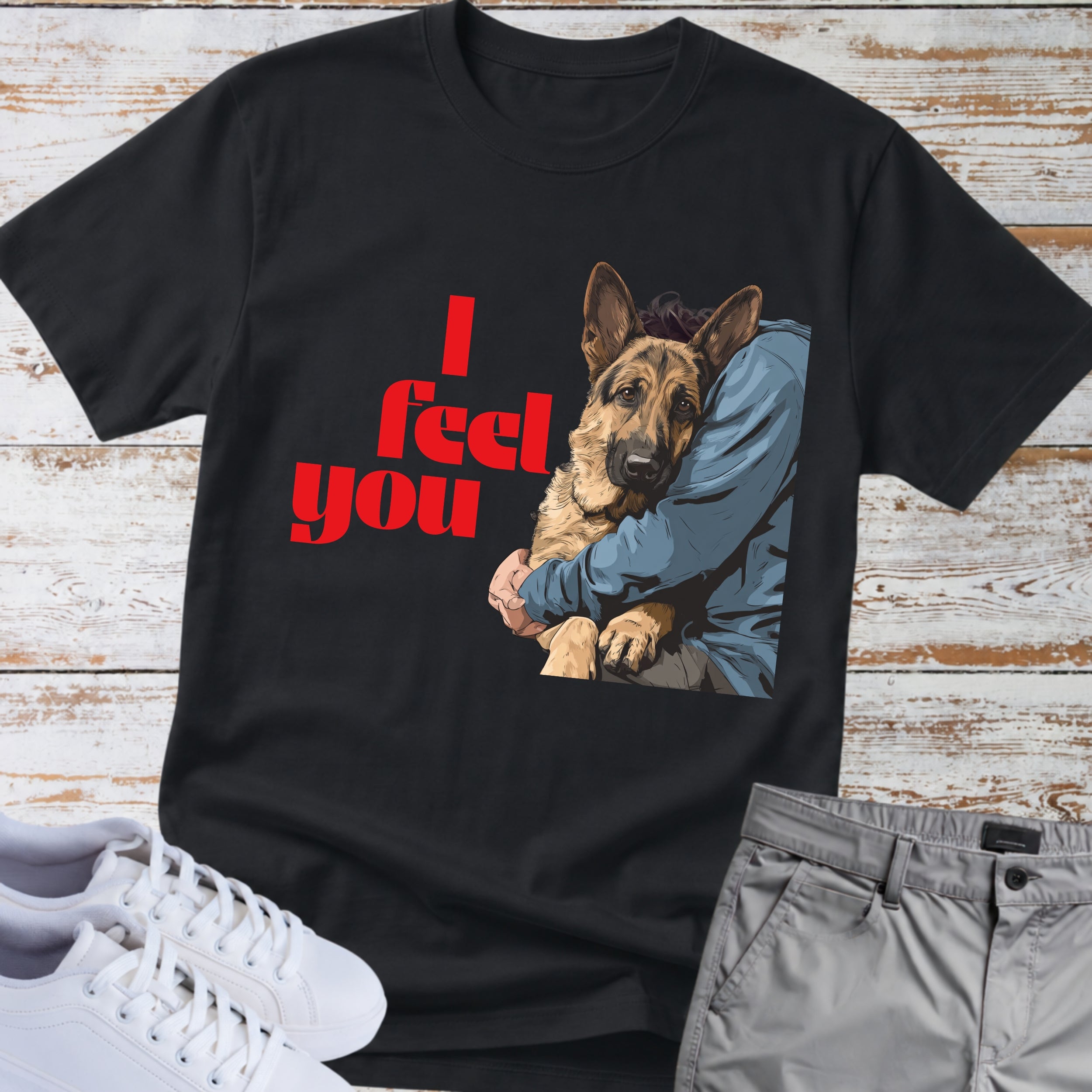 German Shepherd "I Feel You" T‑Shirt