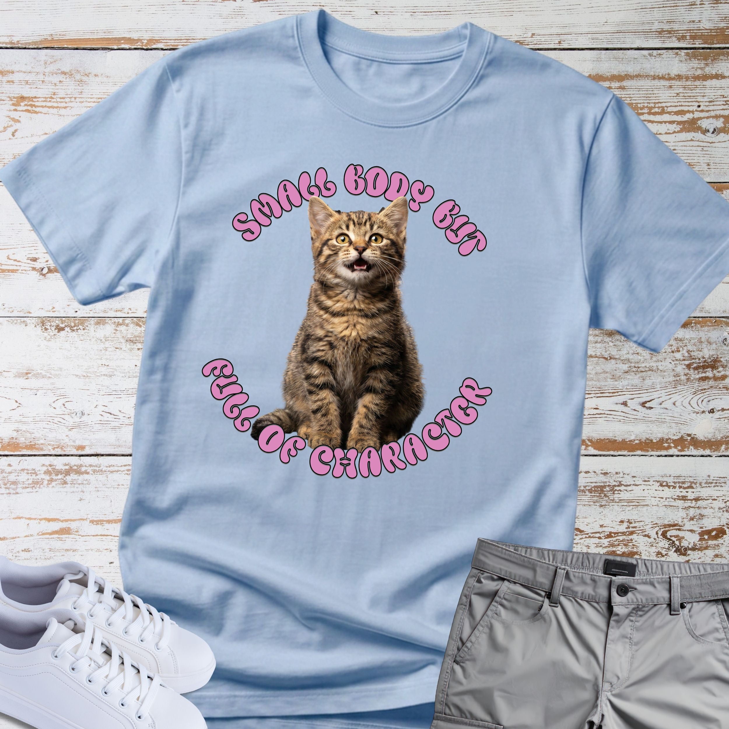 Cat "Small Body, But Full of Character" T-shirt