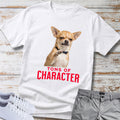 Tons of Character Chihuahua T-Shirt