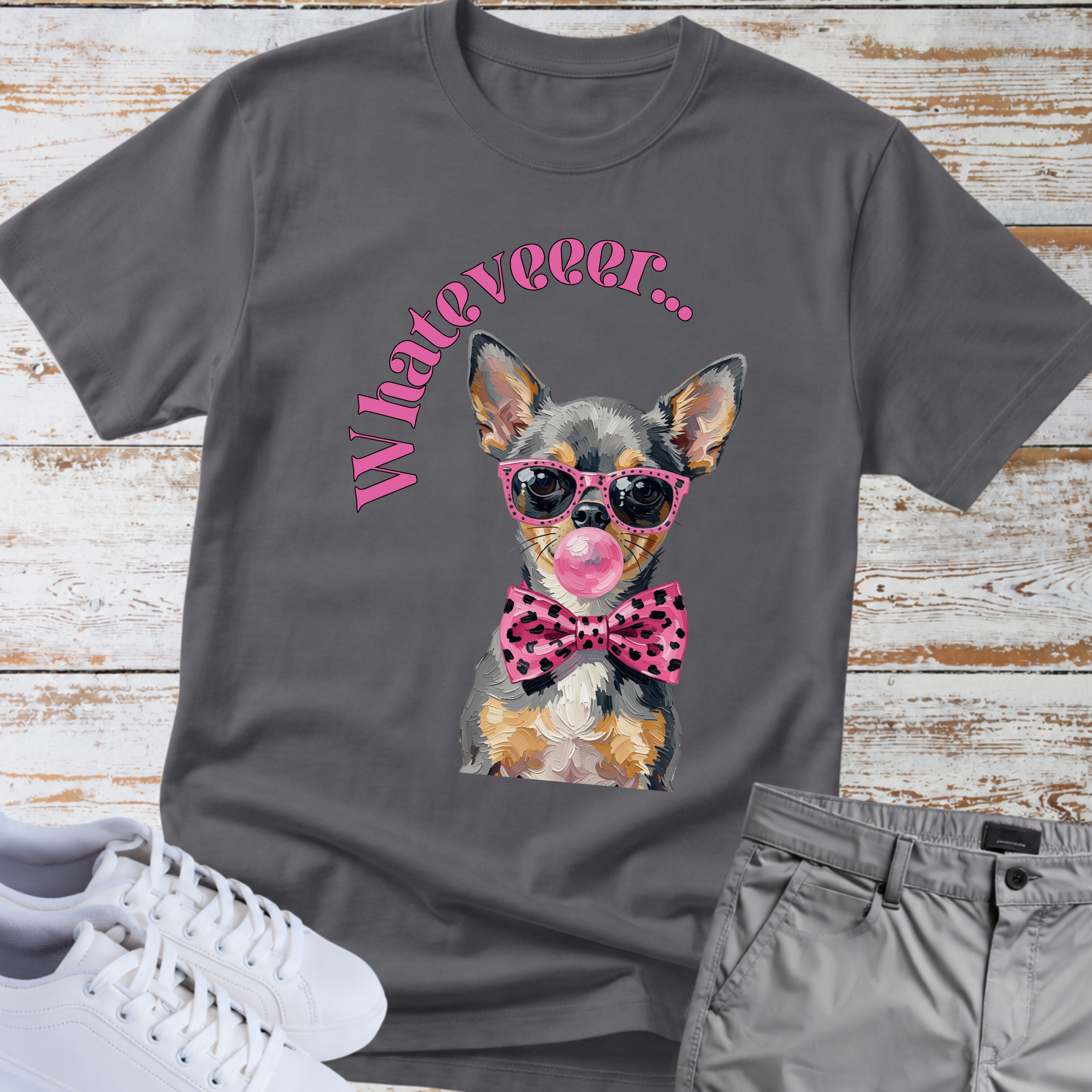 Whatever Chihuahua T-Shirt