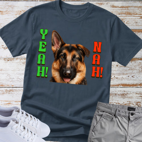 "Yeah! Nah" — German Shepherd Tee