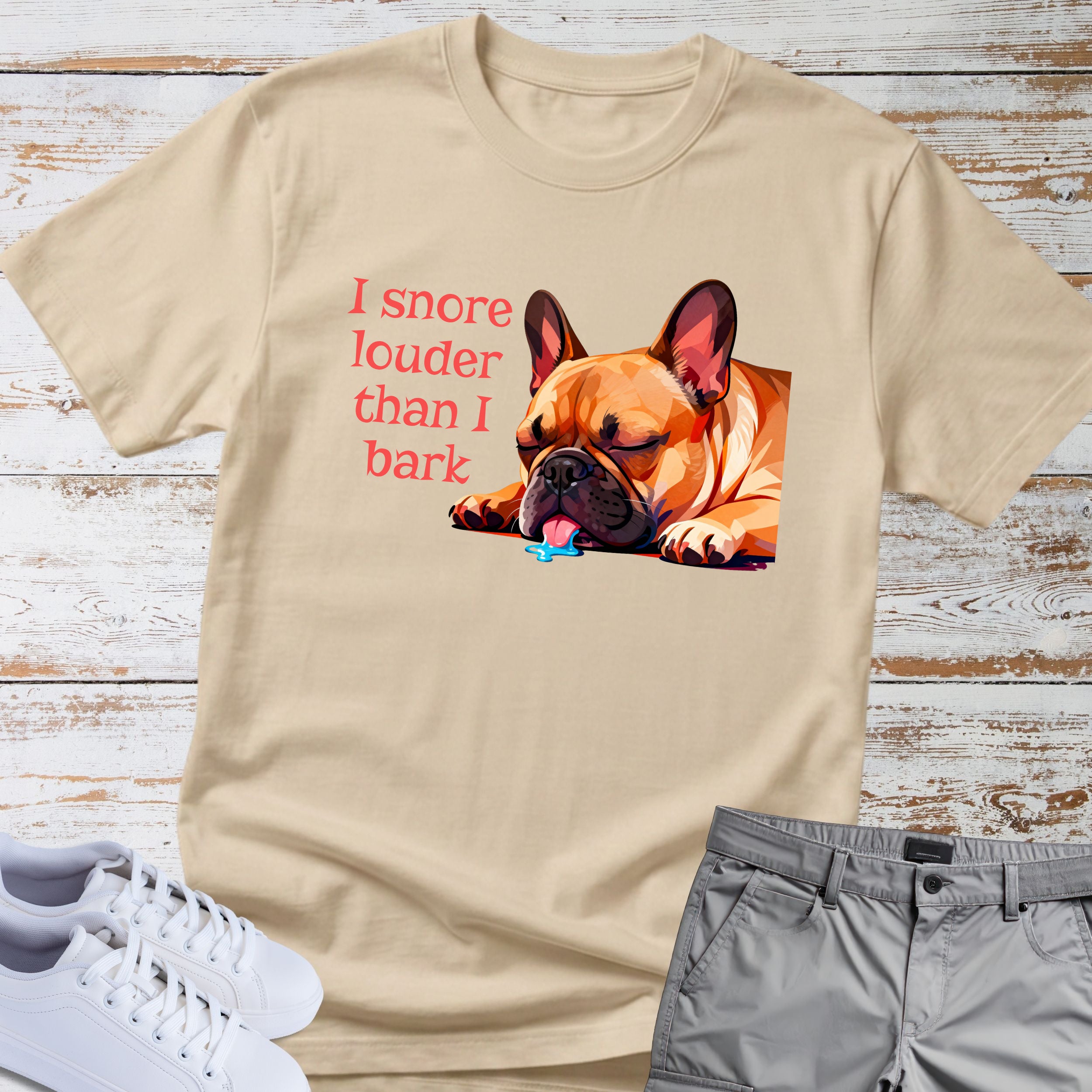 I Snore Louder Than I Bark French Bulldog T-Shirt