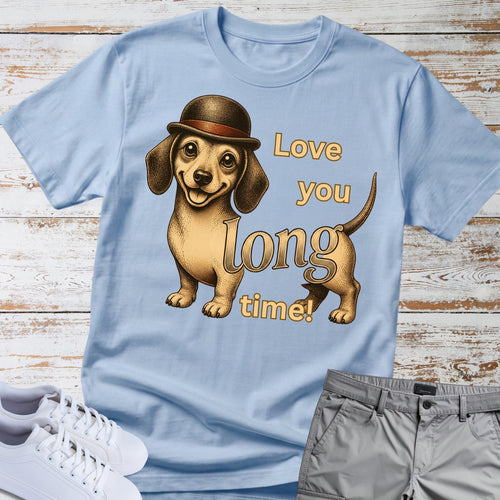 "Love You Long Time" — Dachshund Tee