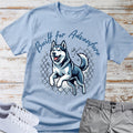 Built for Adventure — Siberian Husky Tee
