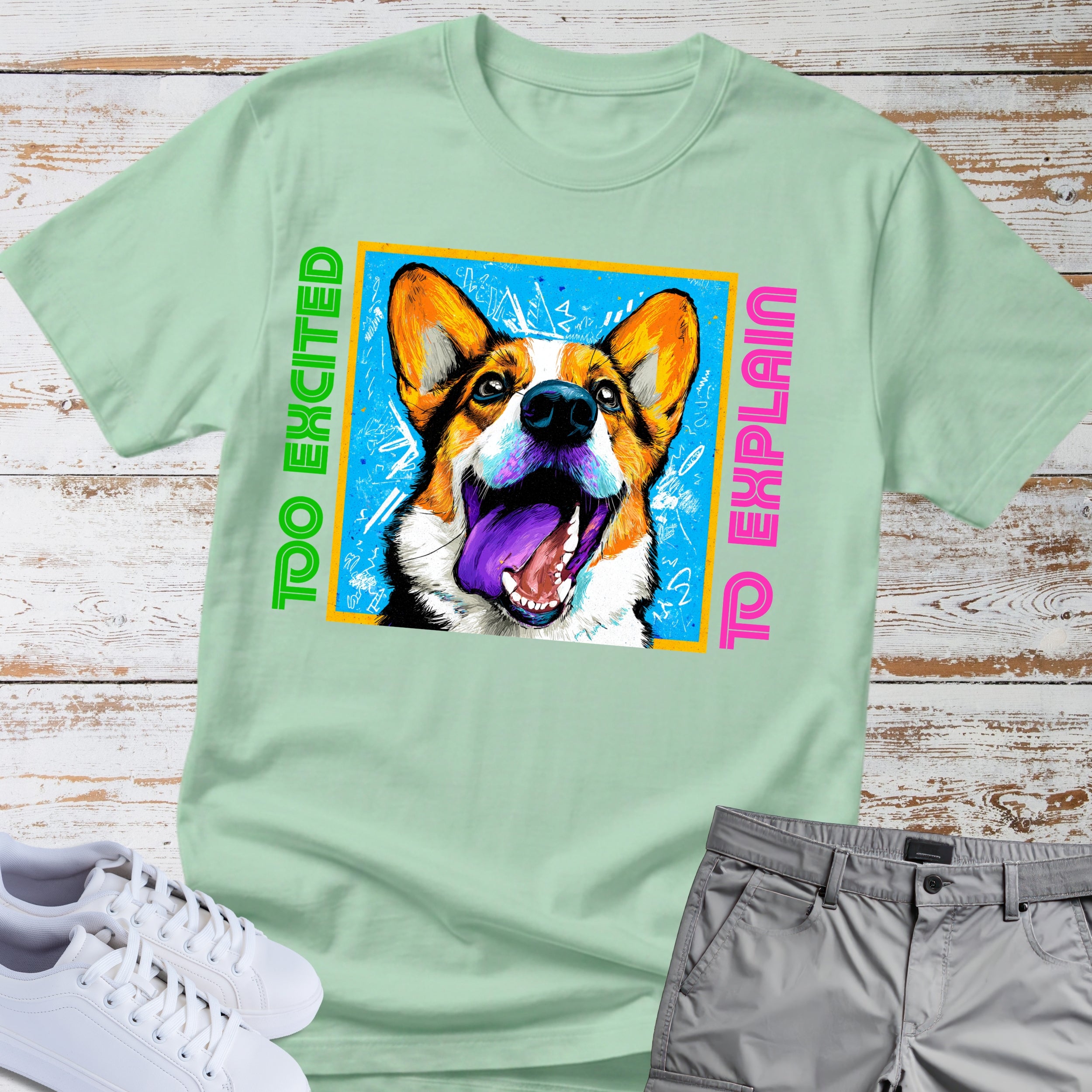 Too Excited To Explain Corgi T-Shirt