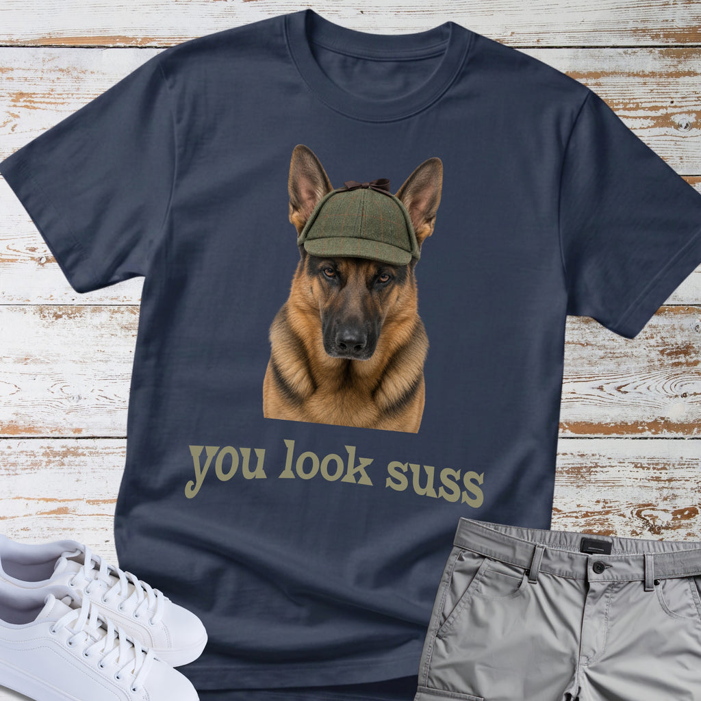 German Shepherd "You Look Suss" T-Shirt