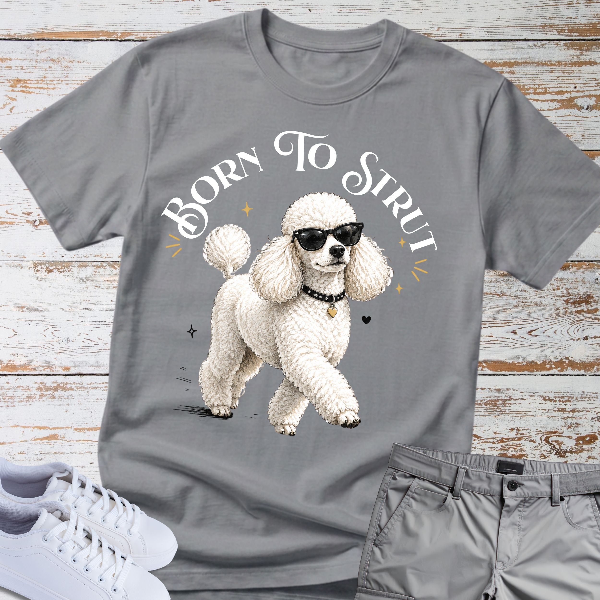 Born to Strut Cool Poodle Sunglasses T-Shirt
