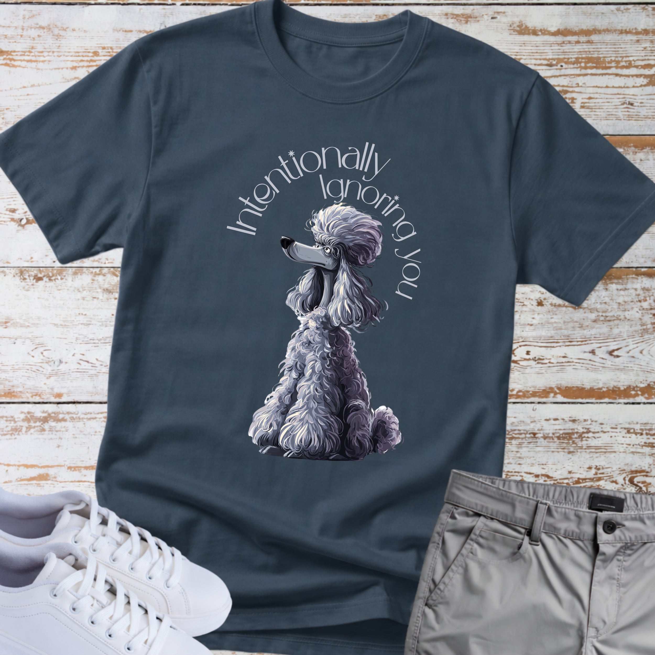Poodle 'Intentionally Ignoring You' T-Shirt