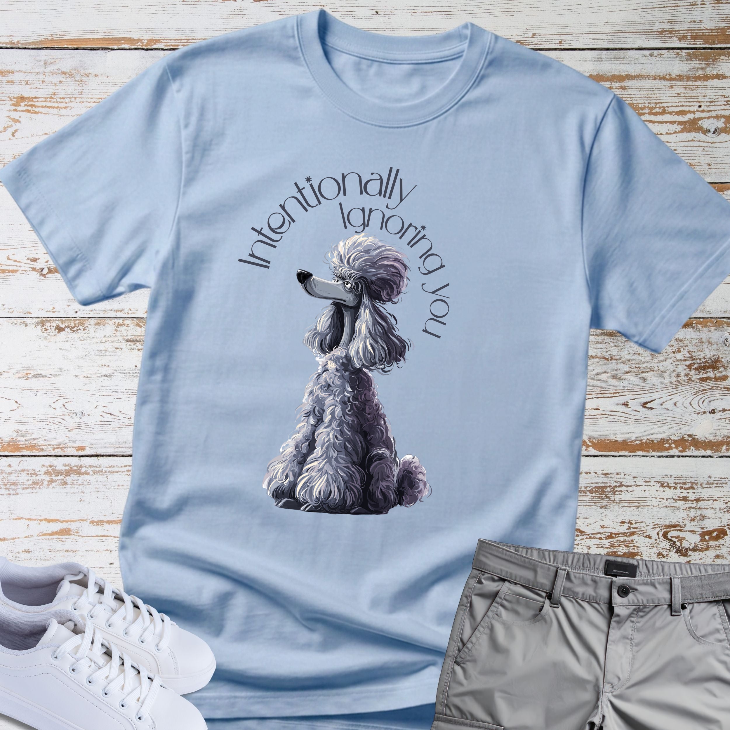 Poodle 'Intentionally Ignoring You' T-Shirt