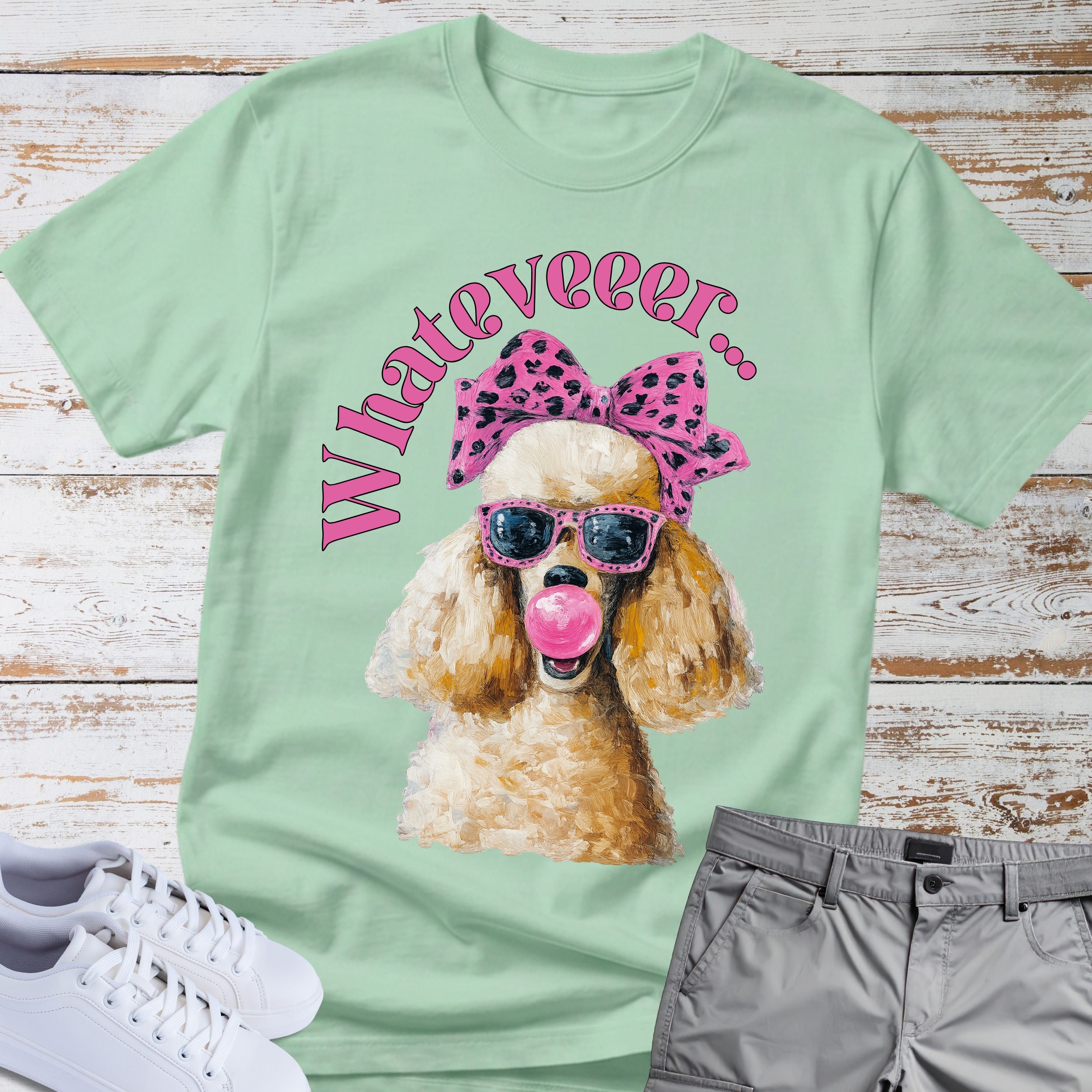 Poodle "Whatever" Sassy Bubblegum T-shirt