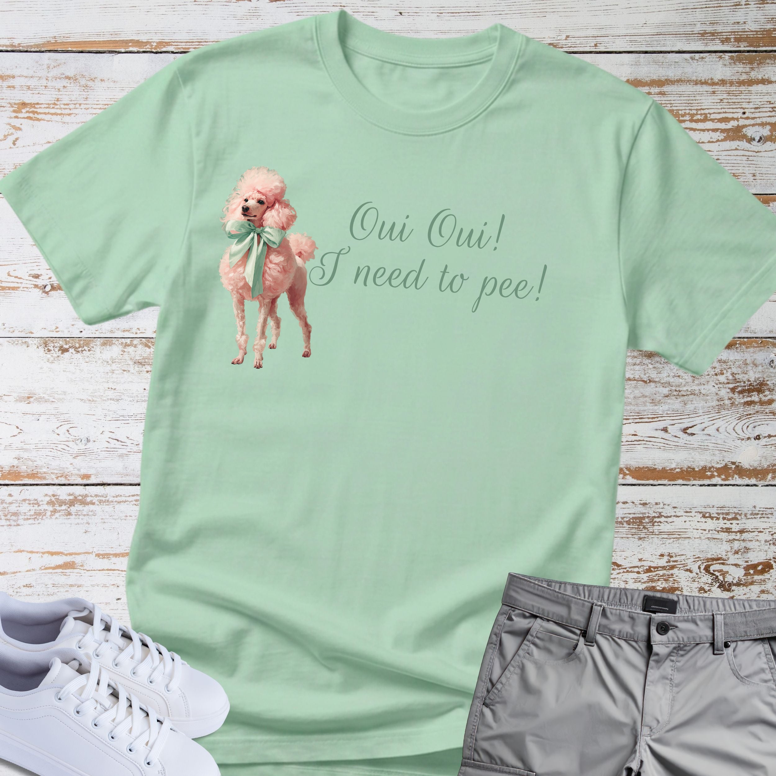 Oui Oui! I Need to Pee! Poodle Tee
