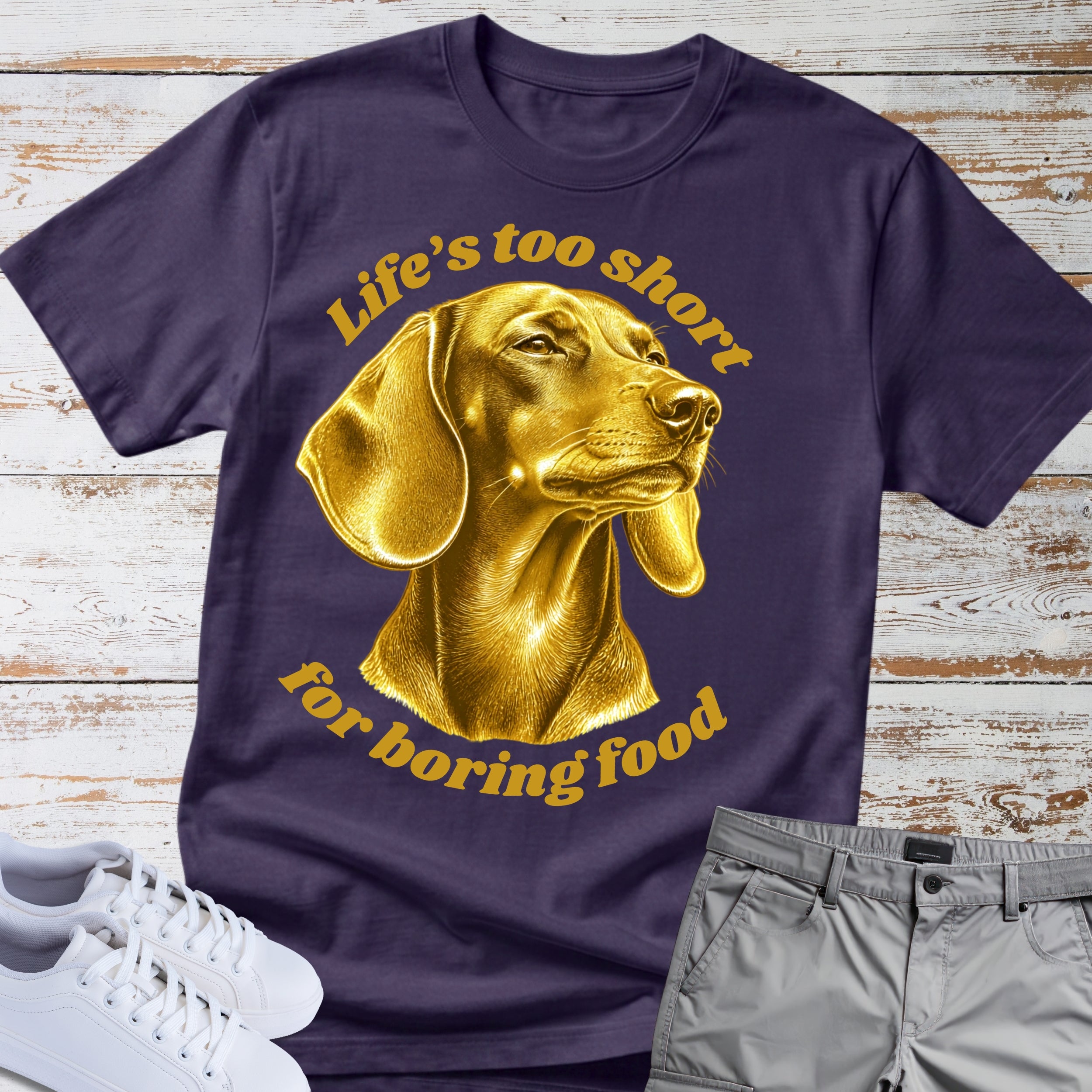Dachshund "Life’s Too Short for Boring Food" T-Shirt