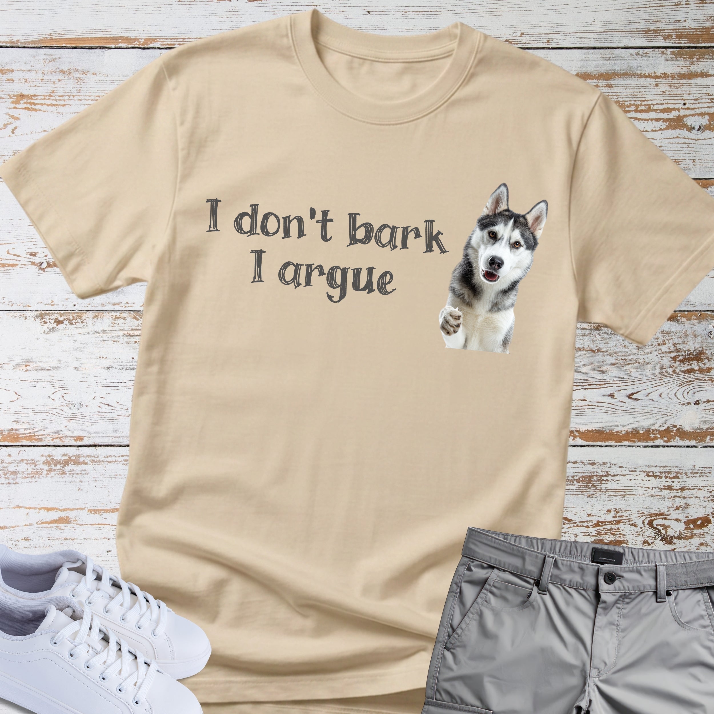 I Don't Bark, I Argue Shirt Siberian Husky Shirt